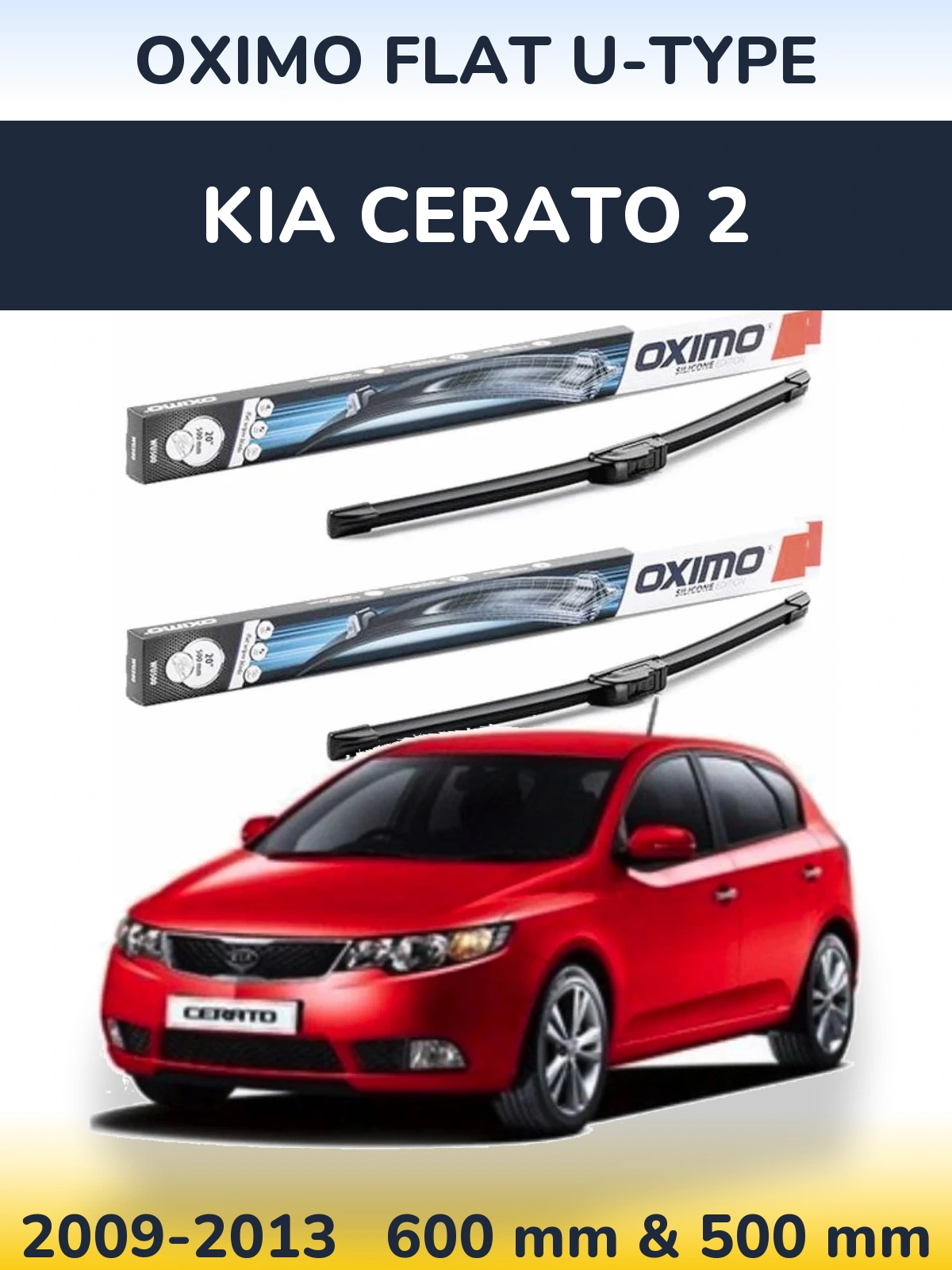 Комплект передних дворников Oximo Flat U-type 600 & 500 мм для KIA Cerato 2 2009-2013