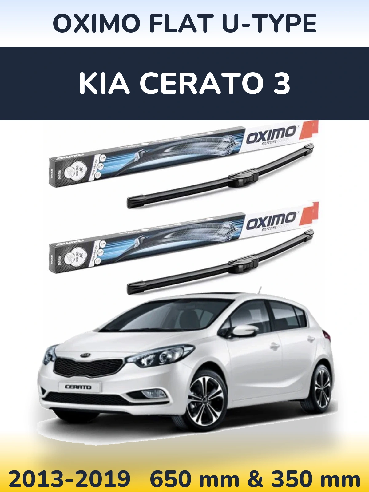 Front wiper blade set Oximo Flat U-type 650 & 350 mm for KIA Cerato 3 2013-2019