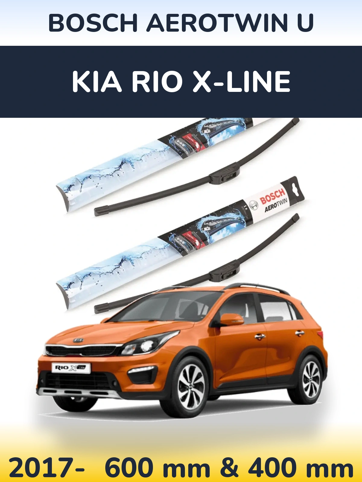 Komplet przednich wycieraczek BOSCH AeroTwin U 600 & 400 mm do KIA Rio X-Line 2017-2026