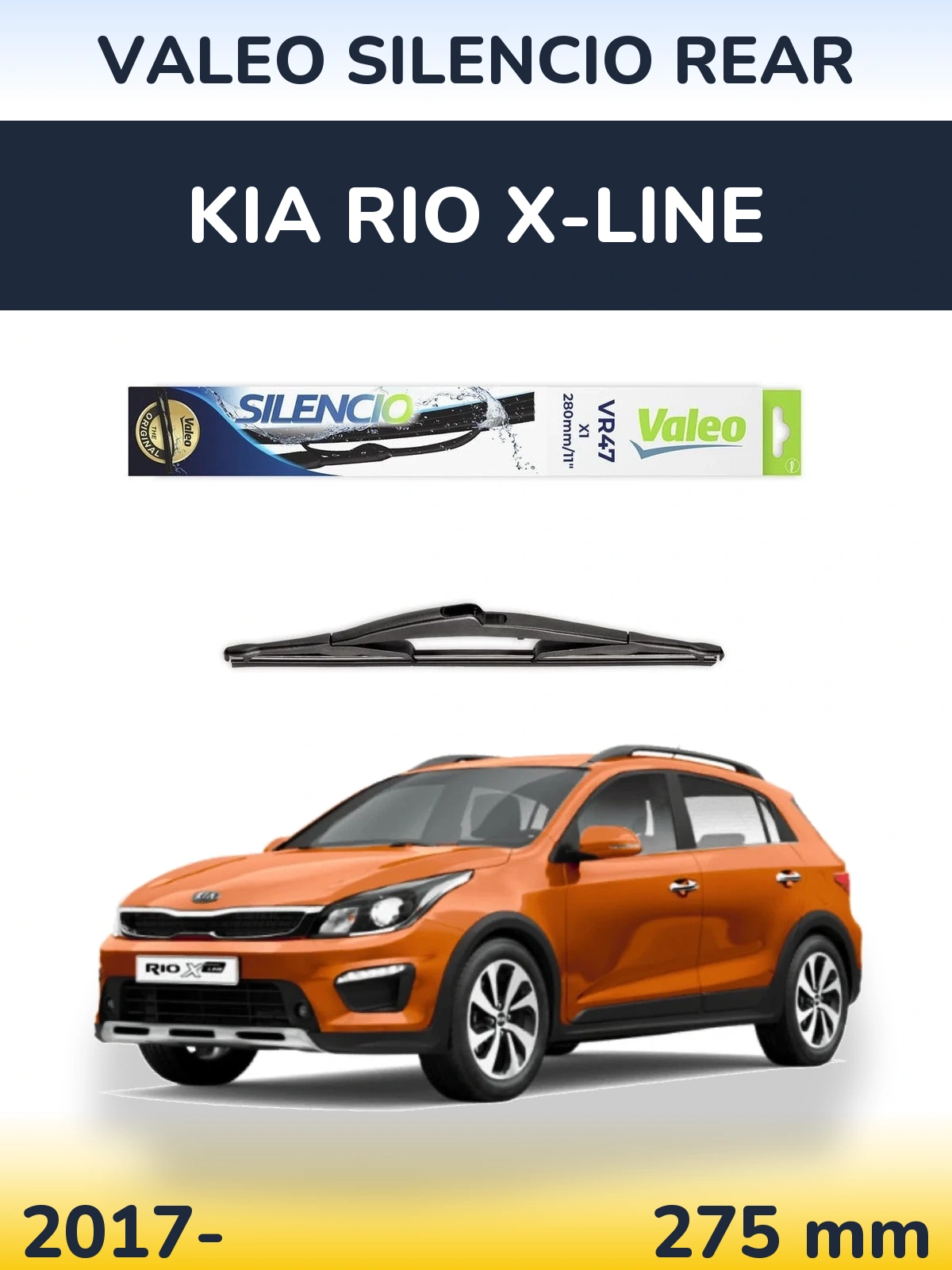 Tylna wycieraczka Valeo Silencio Rear 280 mm do KIA Rio X-Line 2017-2026