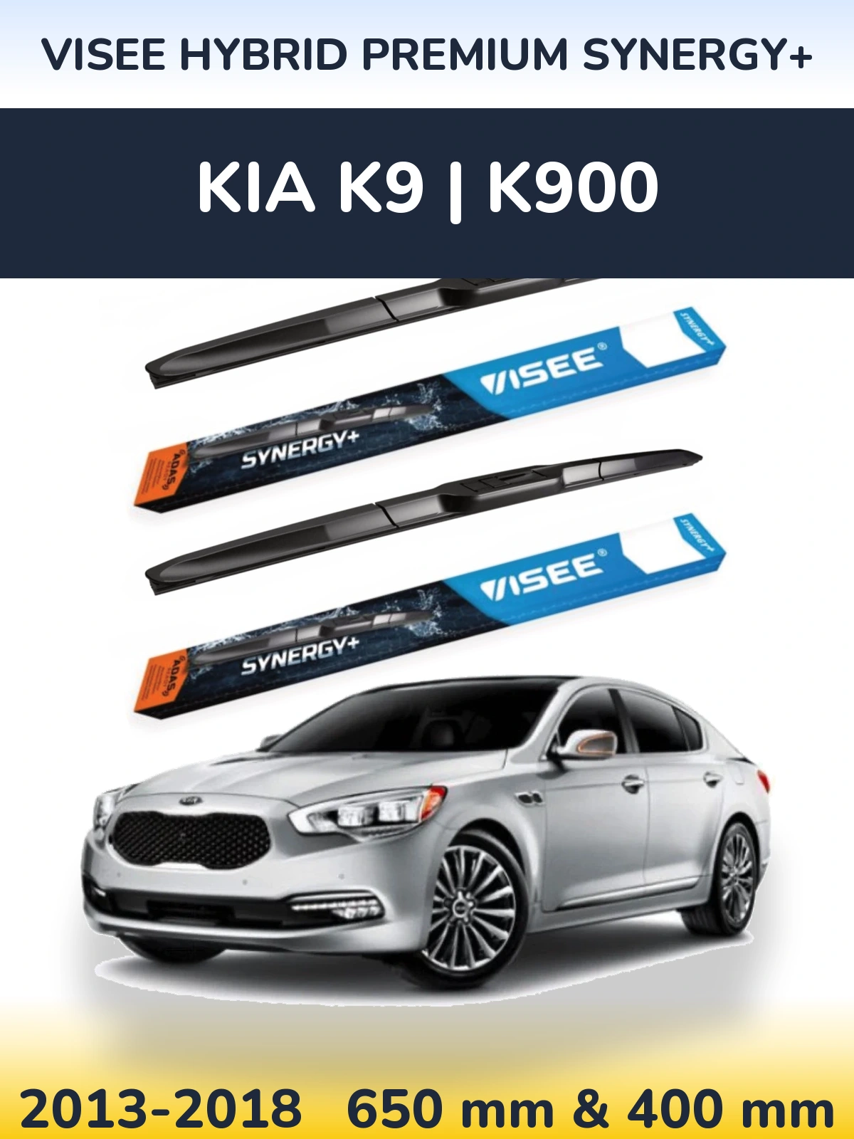Komplet przednich wycieraczek VISEE HYBRID PREMIUM SYNERGY+ 650 & 400 mm do KIA K9 | K900 2013-2018