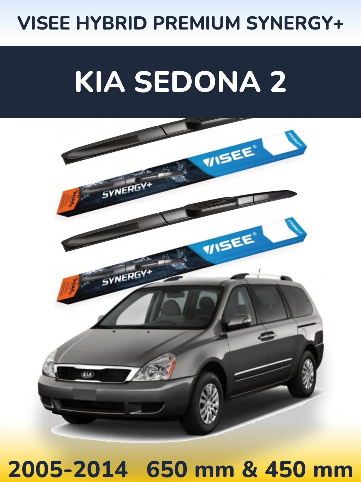 Комплект передних дворников VISEE HYBRID PREMIUM SYNERGY+ 650 & 450 мм для KIA Sedona 2 2005-2014