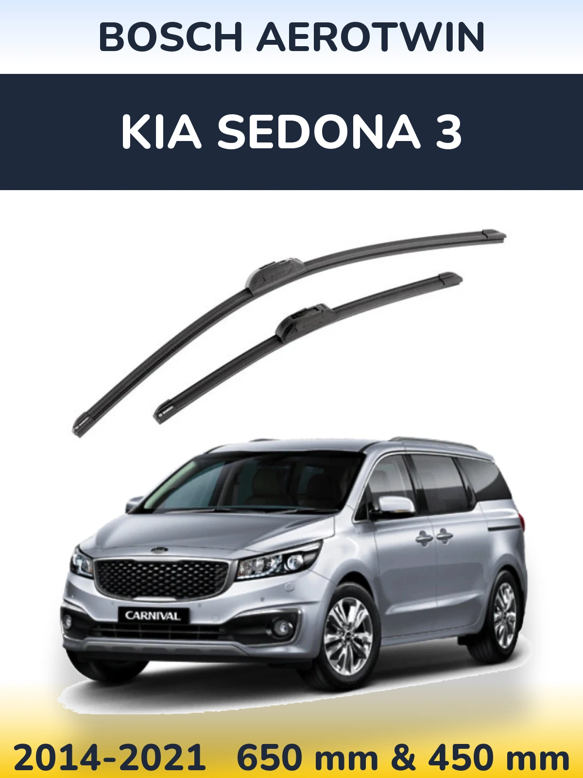 Front wiper blade set BOSCH AeroTwin 650 & 450 mm for KIA Sedona 3 2014-2021