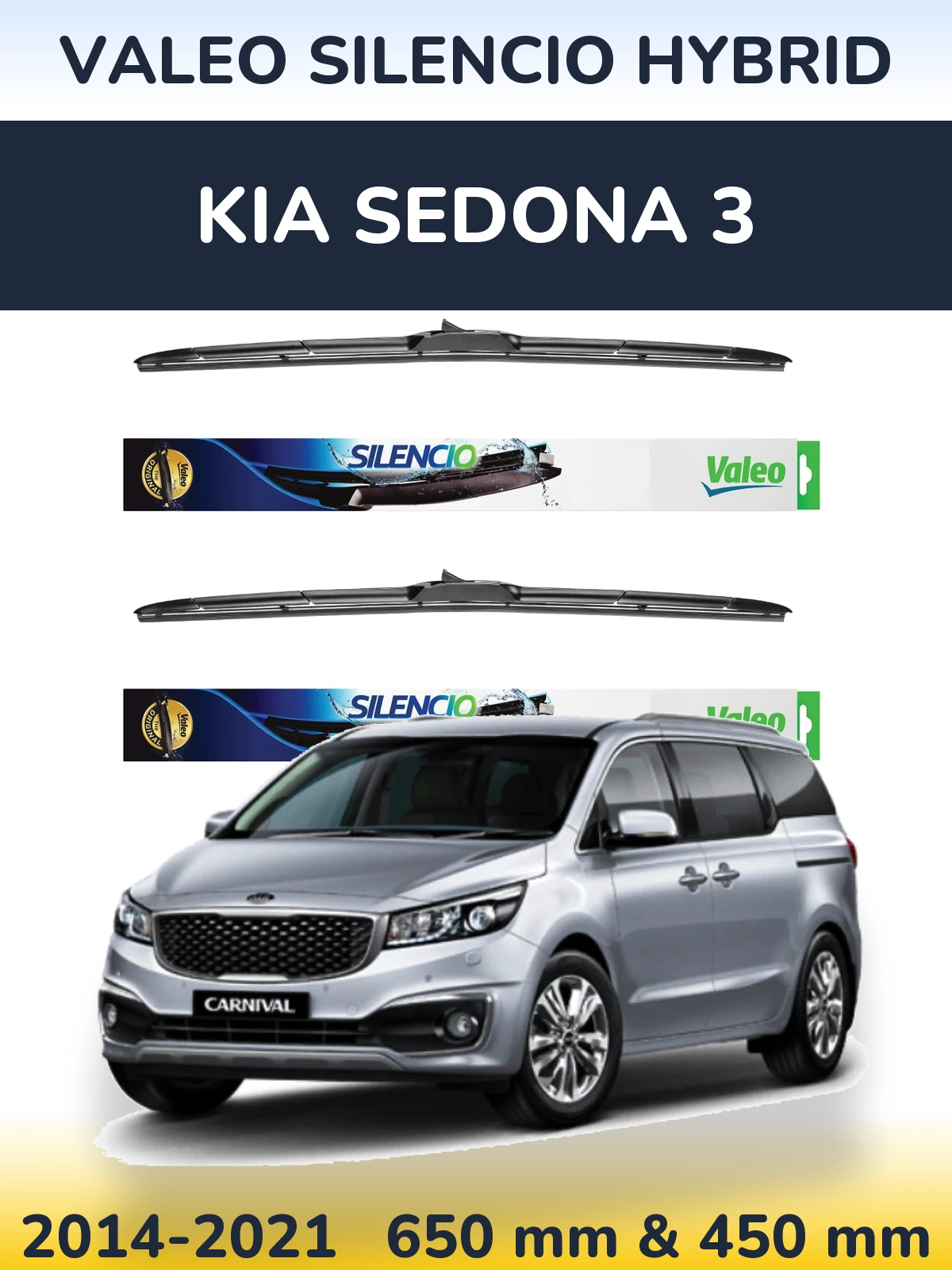 Комплект передних дворников Valeo Silencio Hybrid 650 & 450 мм для KIA Sedona 3 2014-2021