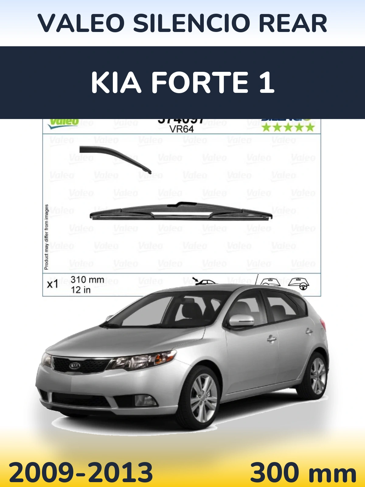 Tylna wycieraczka Valeo Silencio Rear 310 mm do KIA Forte 1 2009-2013