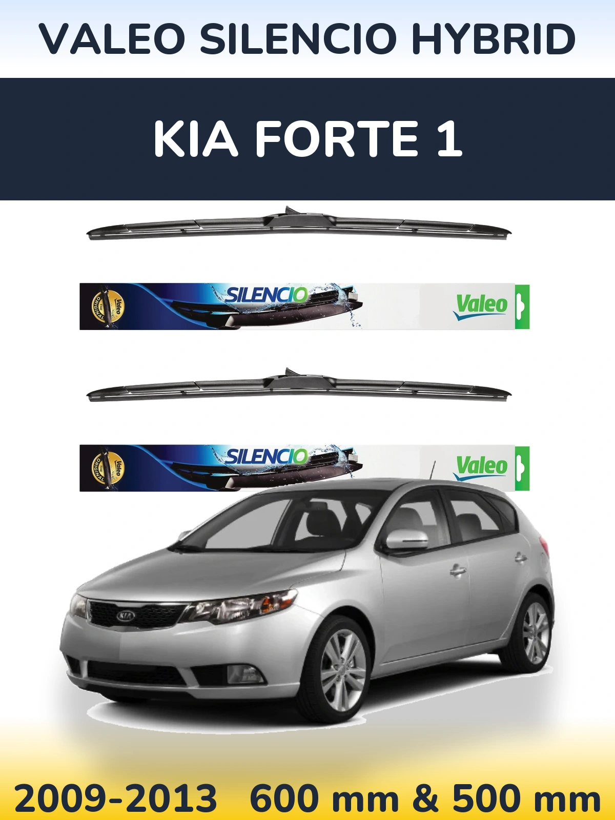 Front wiper blade set Valeo Silencio Hybrid 600 & 500 mm for KIA Forte 1 2009-2013