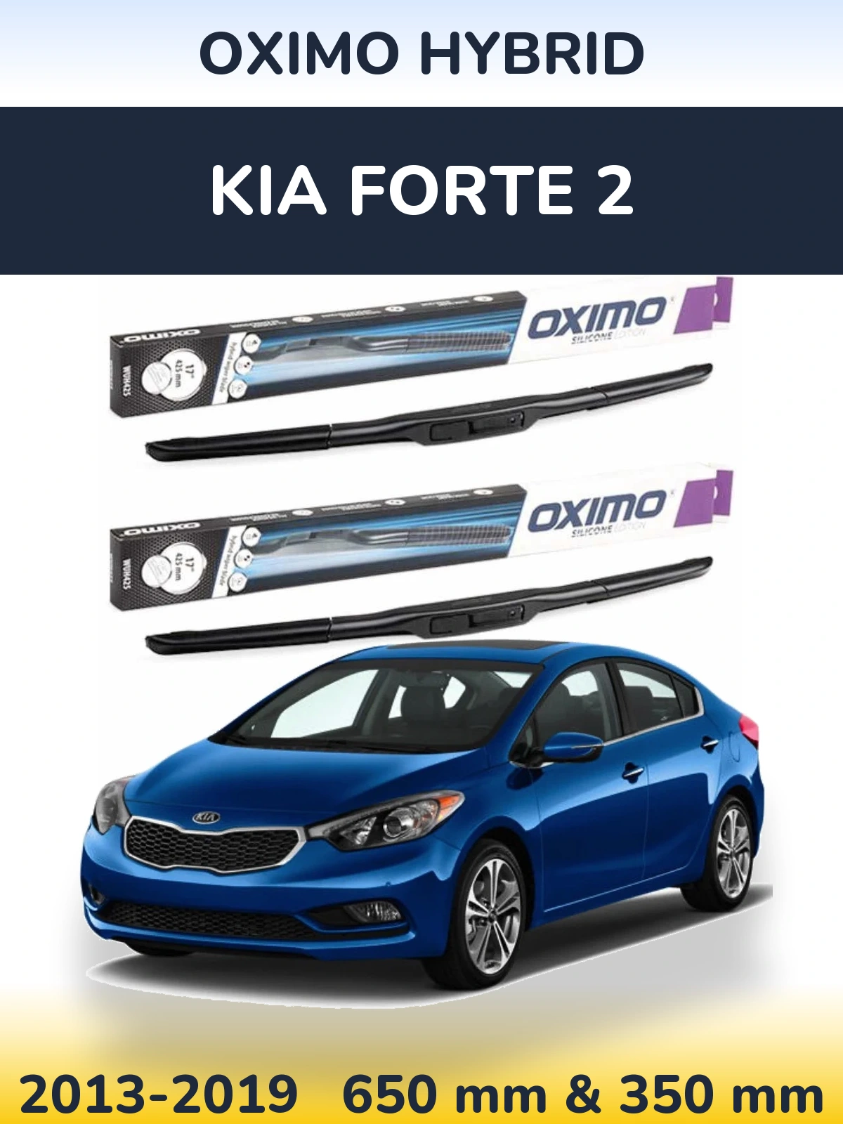 Front wiper blade set Oximo Hybrid 650 & 350 mm for KIA Forte 2 2013-2019