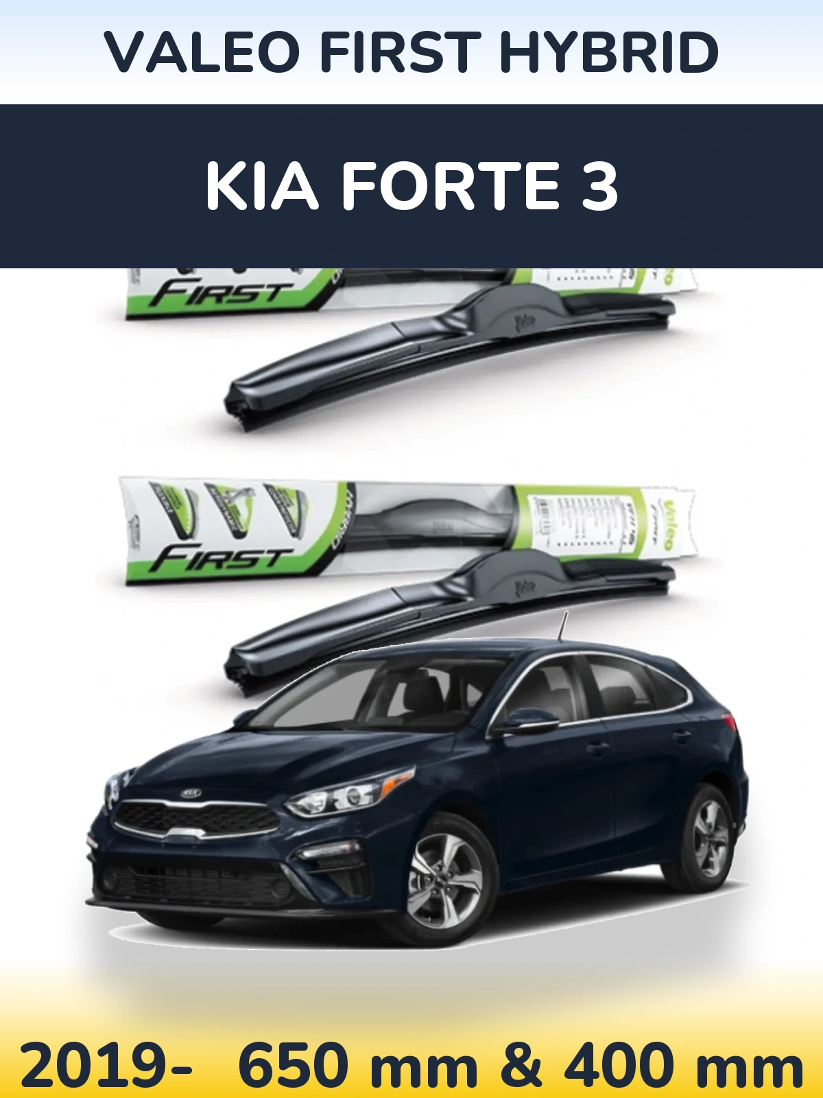 Komplet przednich wycieraczek Valeo First Hybrid 650 & 400 mm do KIA Forte 3 2019-2026