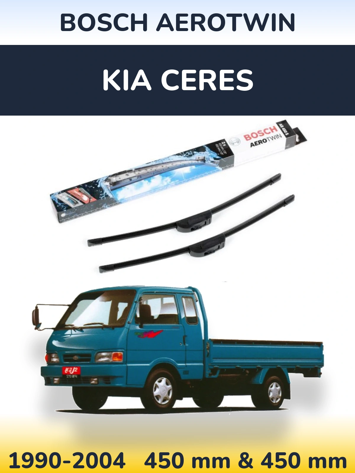 Front wiper blade set BOSCH AeroTwin 450 & 450 mm for KIA Ceres 1990-2004