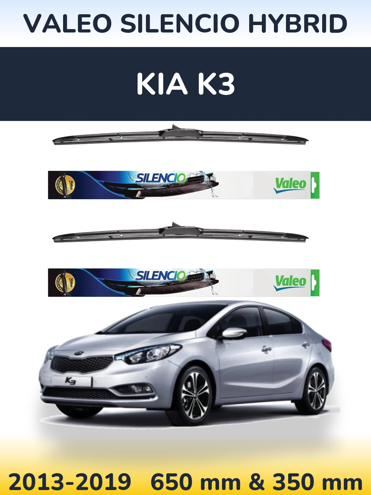 Komplet przednich wycieraczek Valeo Silencio Hybrid 650 & 350 mm do KIA K3 2013-2019