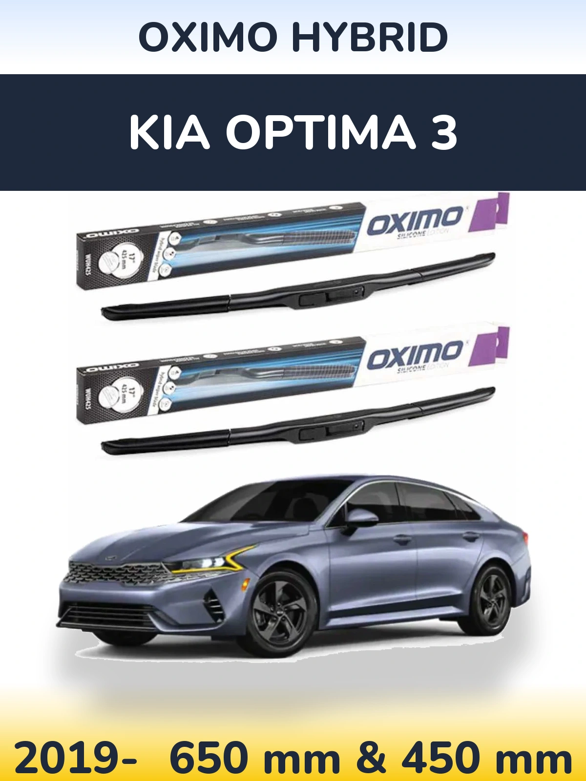 Front wiper blade set Oximo Hybrid 650 & 450 mm for KIA Optima 3 2019-2026