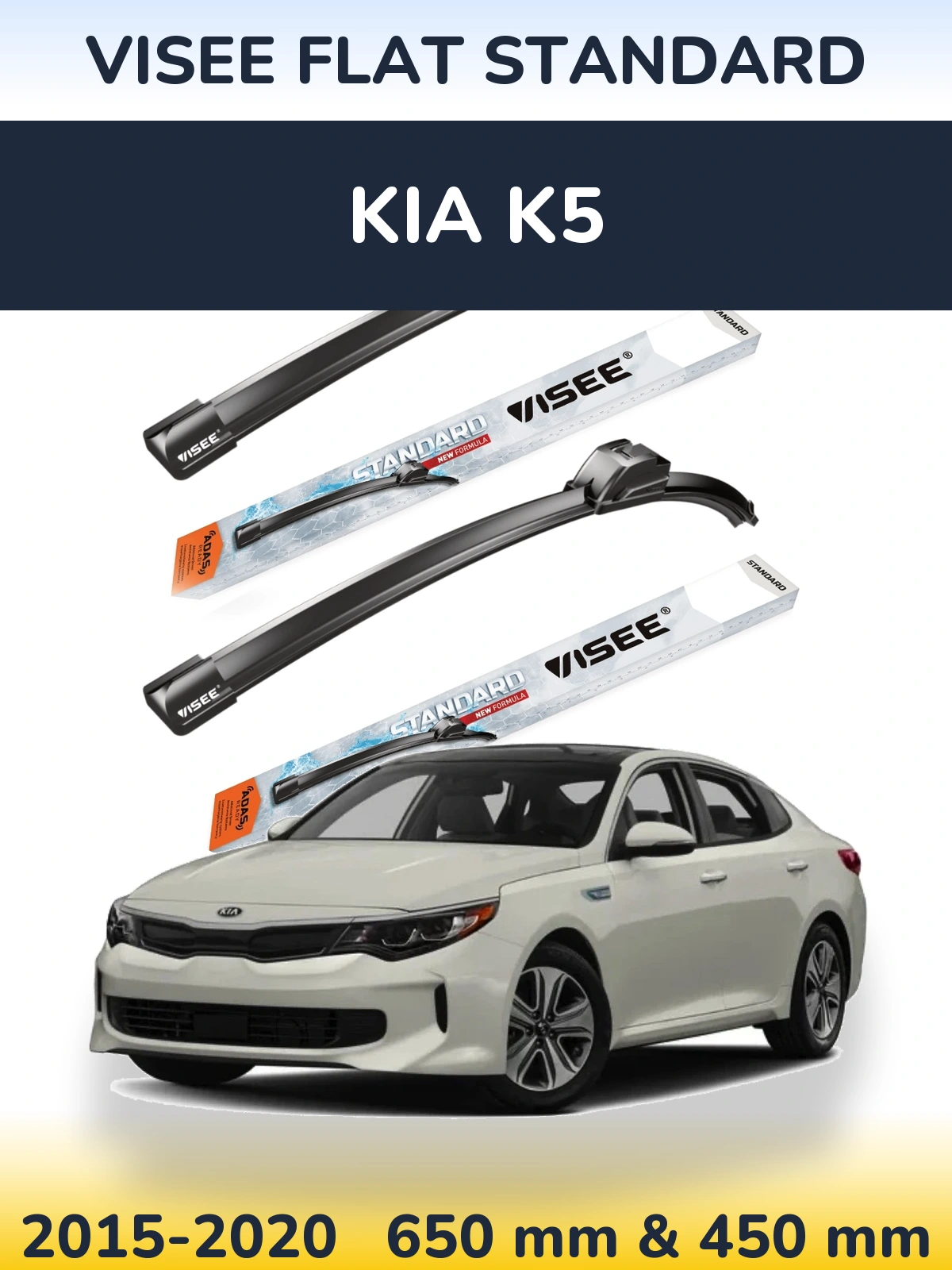 Front wiper blade set VISEE FLAT STANDARD 650 & 450 mm for KIA K5 2015-2020