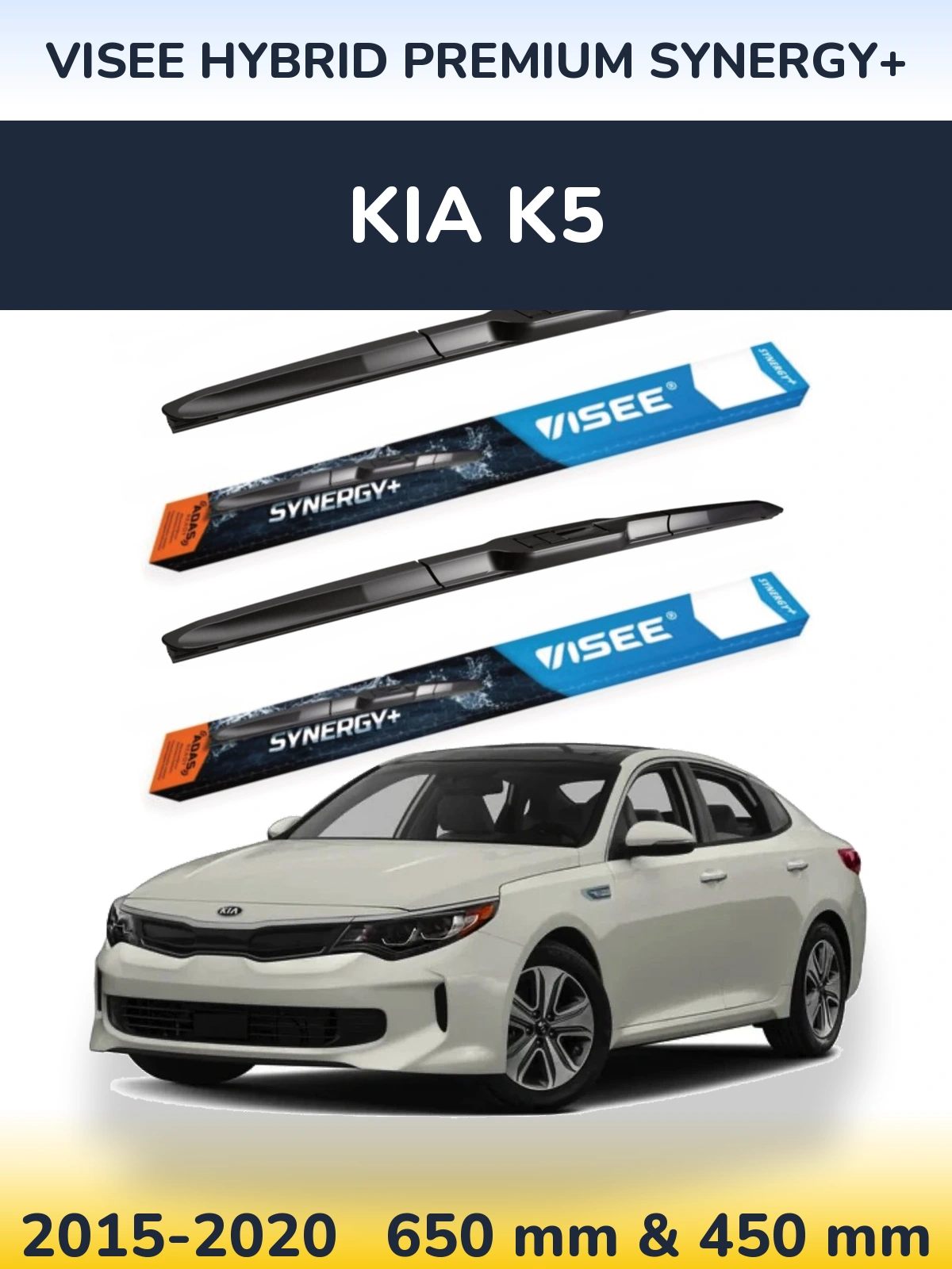 Front wiper blade set VISEE HYBRID PREMIUM SYNERGY+ 650 & 450 mm for KIA K5 2015-2020