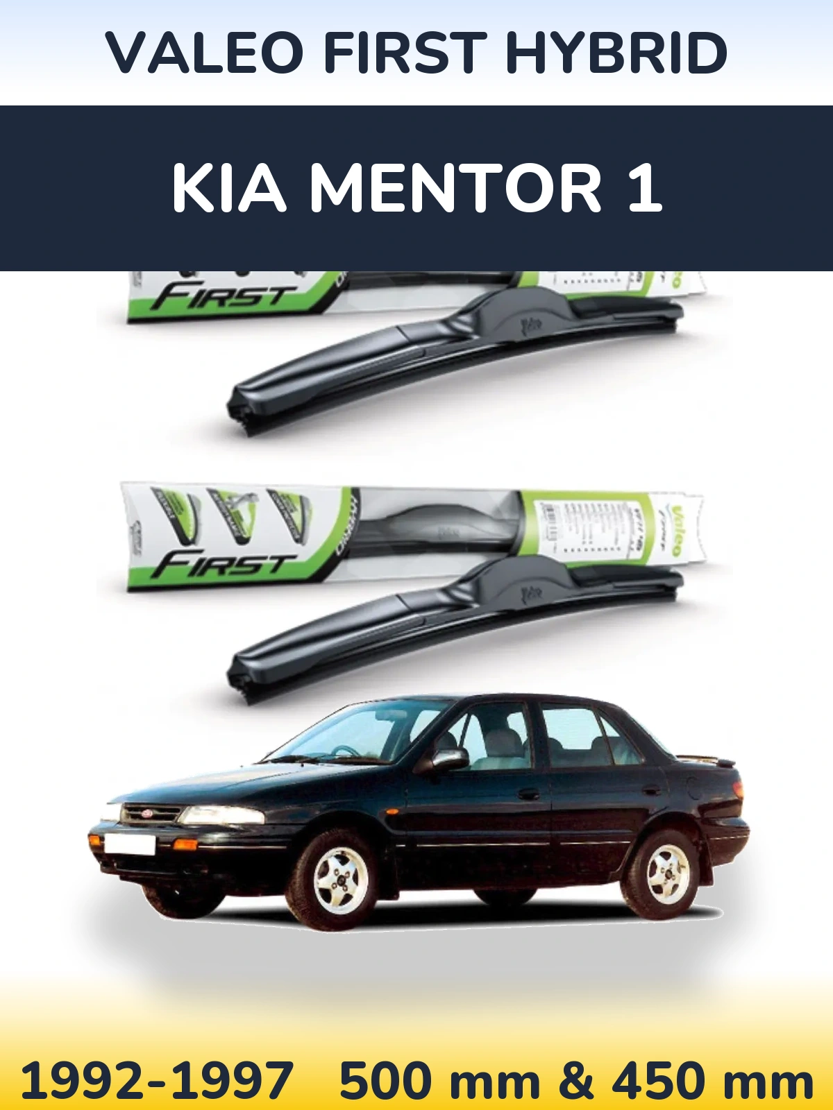 Front wiper blade set Valeo First Hybrid 500 & 450 mm for KIA Mentor 1 1992-1997