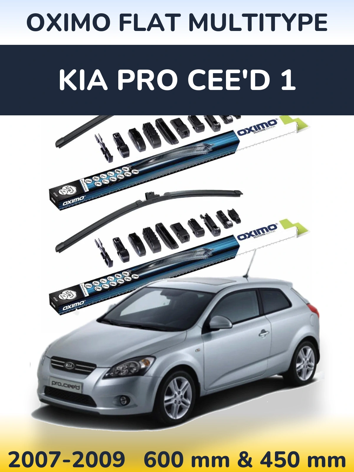 Комплект передних дворников Oximo Flat MultiТипe 600 & 450 мм для KIA Pro Cee'd 1 2007-2009