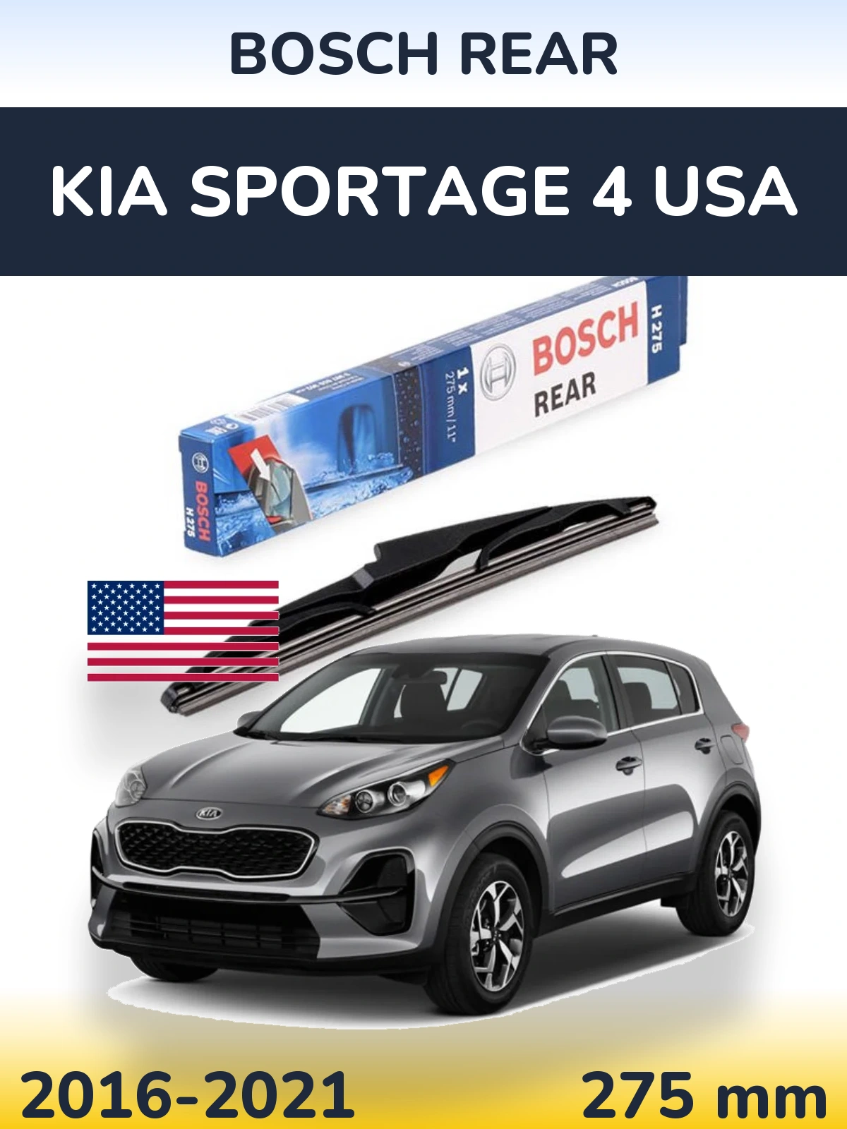 Tylna wycieraczka BOSCH Rear 275 mm do KIA Sportage 4 USA 2016-2021