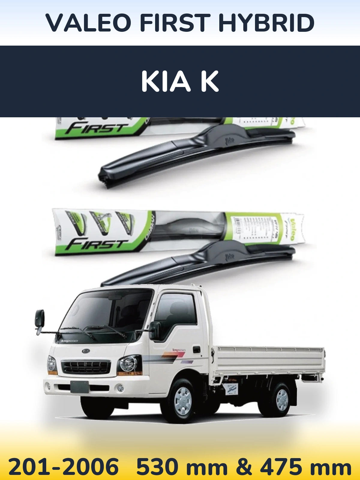 Front wiper blade set Valeo First Hybrid 530 & 475 mm for KIA K 201-2006