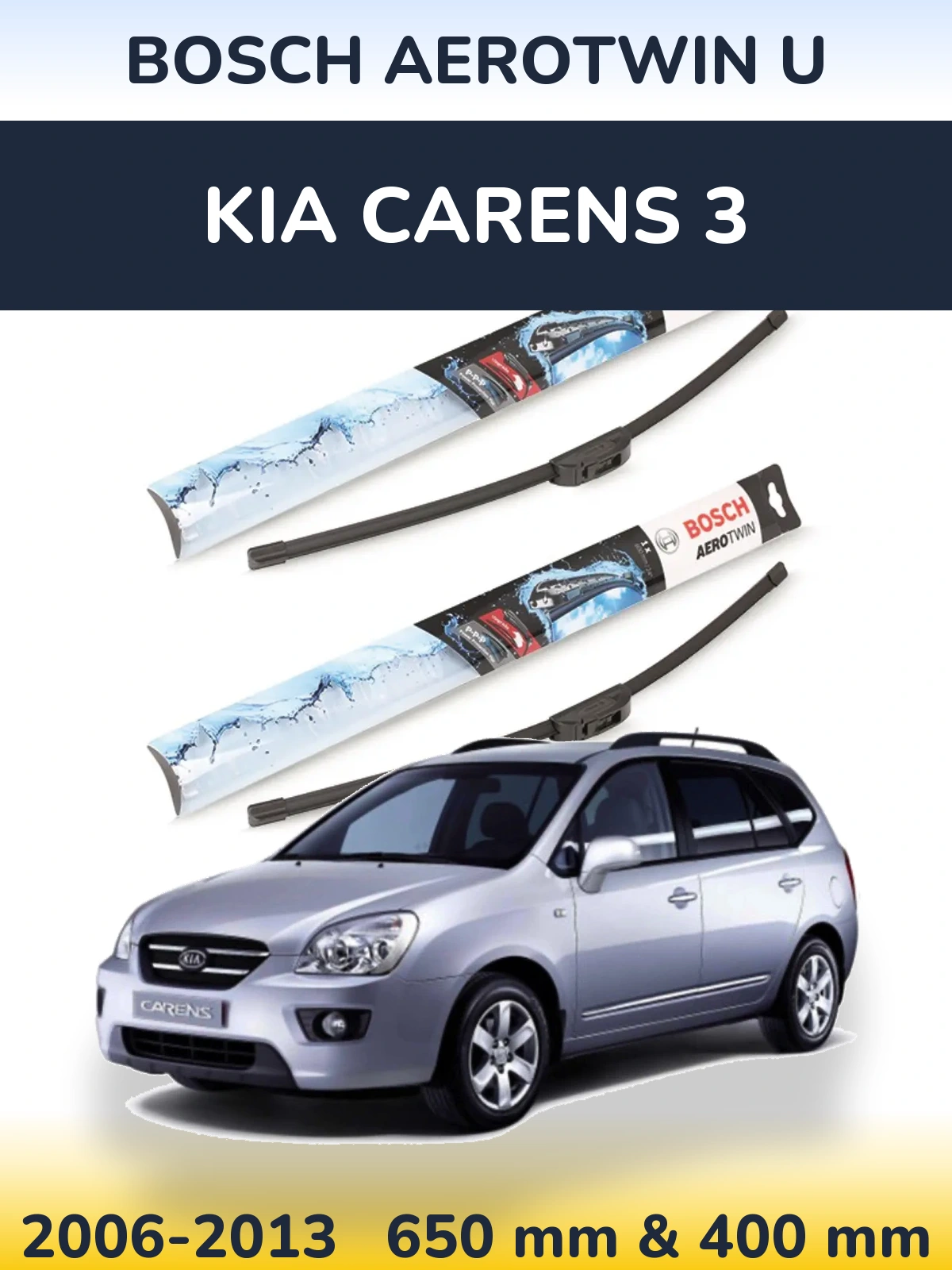 Komplet przednich wycieraczek BOSCH AeroTwin U 650 & 400 mm do KIA Carens 3 2006-2013