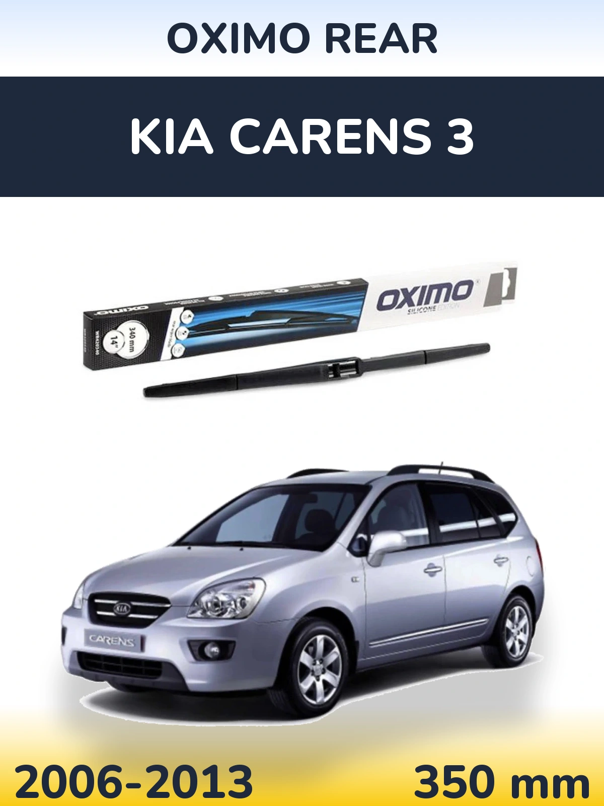 Rear wiper blade Oximo Rear 350 mm for KIA Carens 3 2006-2013