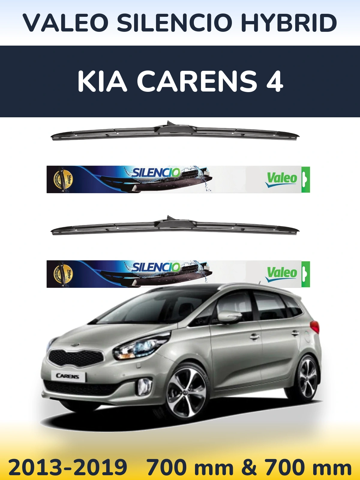 Front wiper blade set Valeo Silencio Hybrid 700 & 700 mm for KIA Carens 4 2013-2019