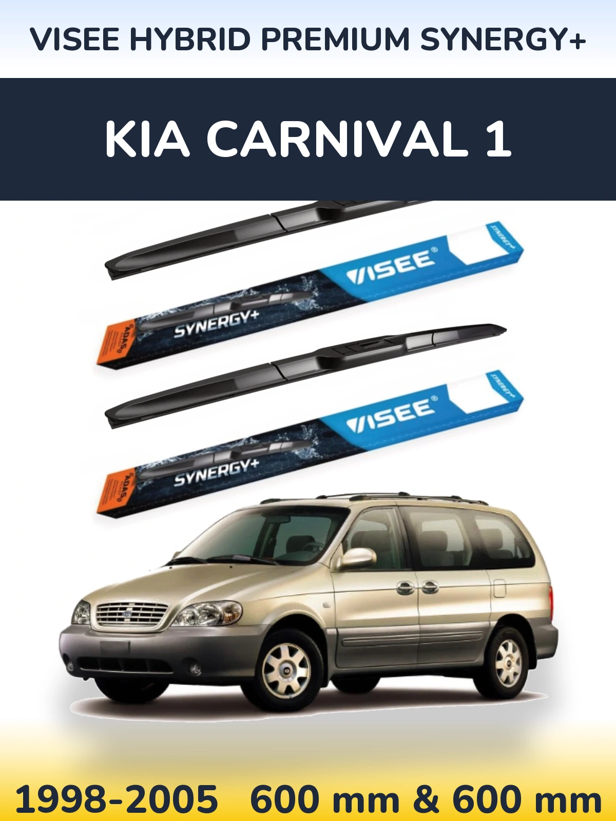 Front wiper blade set VISEE HYBRID PREMIUM SYNERGY+ 600 & 600 mm for KIA Carnival 1 1998-2005