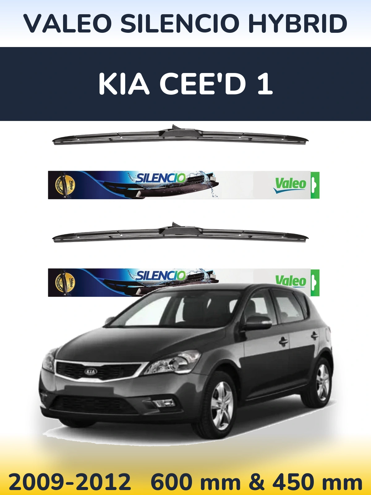 Komplet przednich wycieraczek Valeo Silencio Hybrid 600 & 450 mm do KIA Cee'd 1 2009-2012