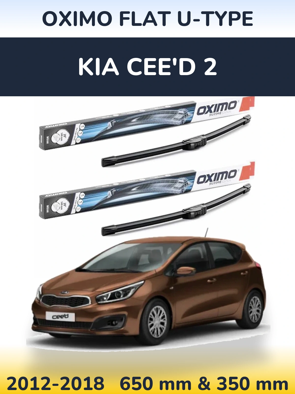 Front wiper blade set Oximo Flat U-type 650 & 350 mm for KIA Cee'd 2 2012-2018