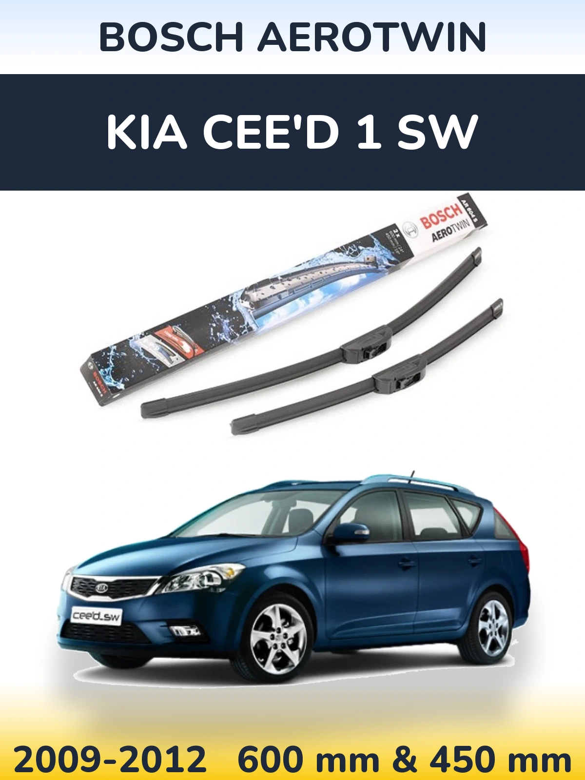 Komplet przednich wycieraczek BOSCH AeroTwin 600 & 450 mm do KIA Cee'd 1 SW 2009-2012
