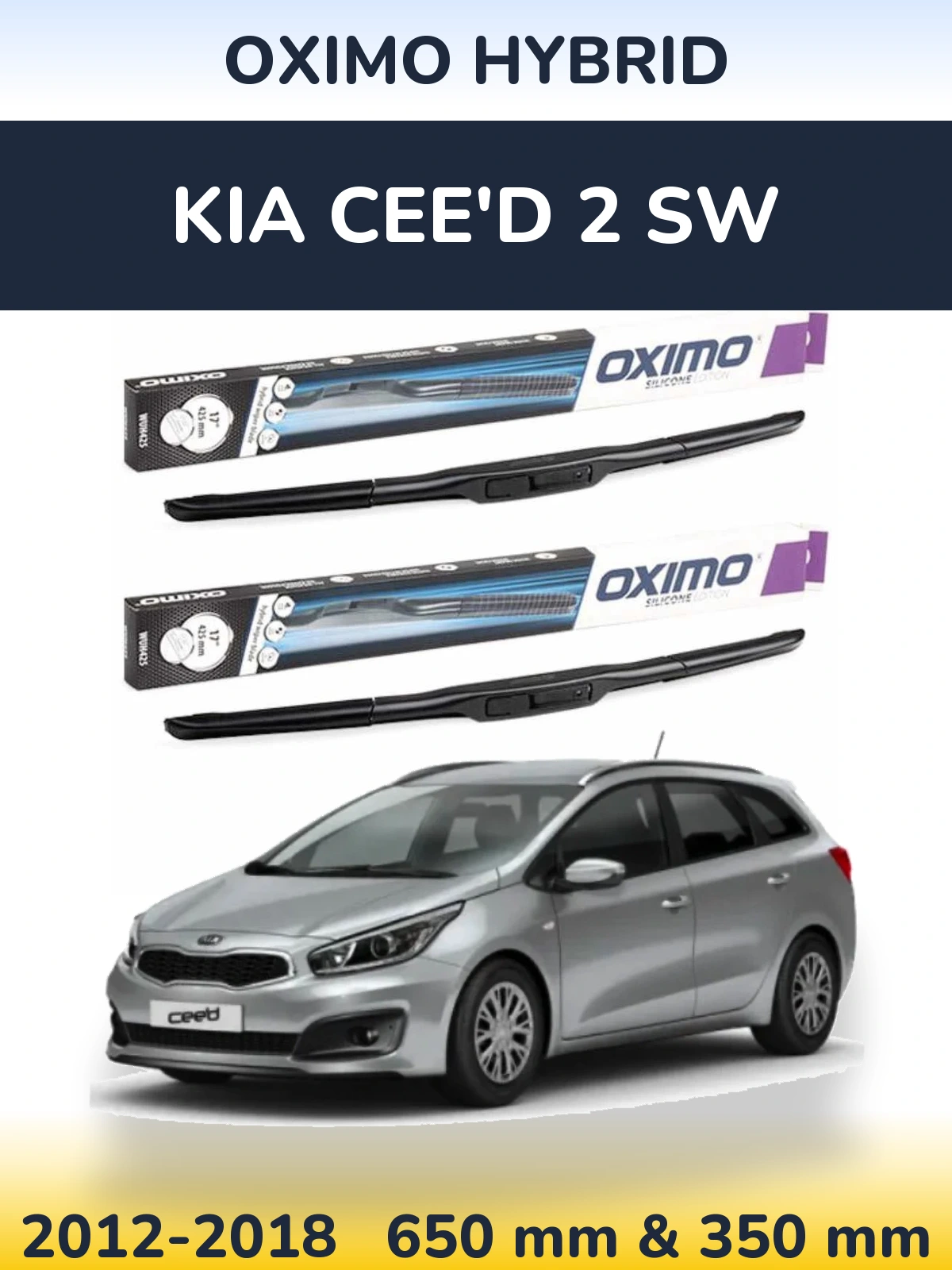 Komplet przednich wycieraczek Oximo Hybrid 650 & 350 mm do KIA Cee'd 2 SW 2012-2018