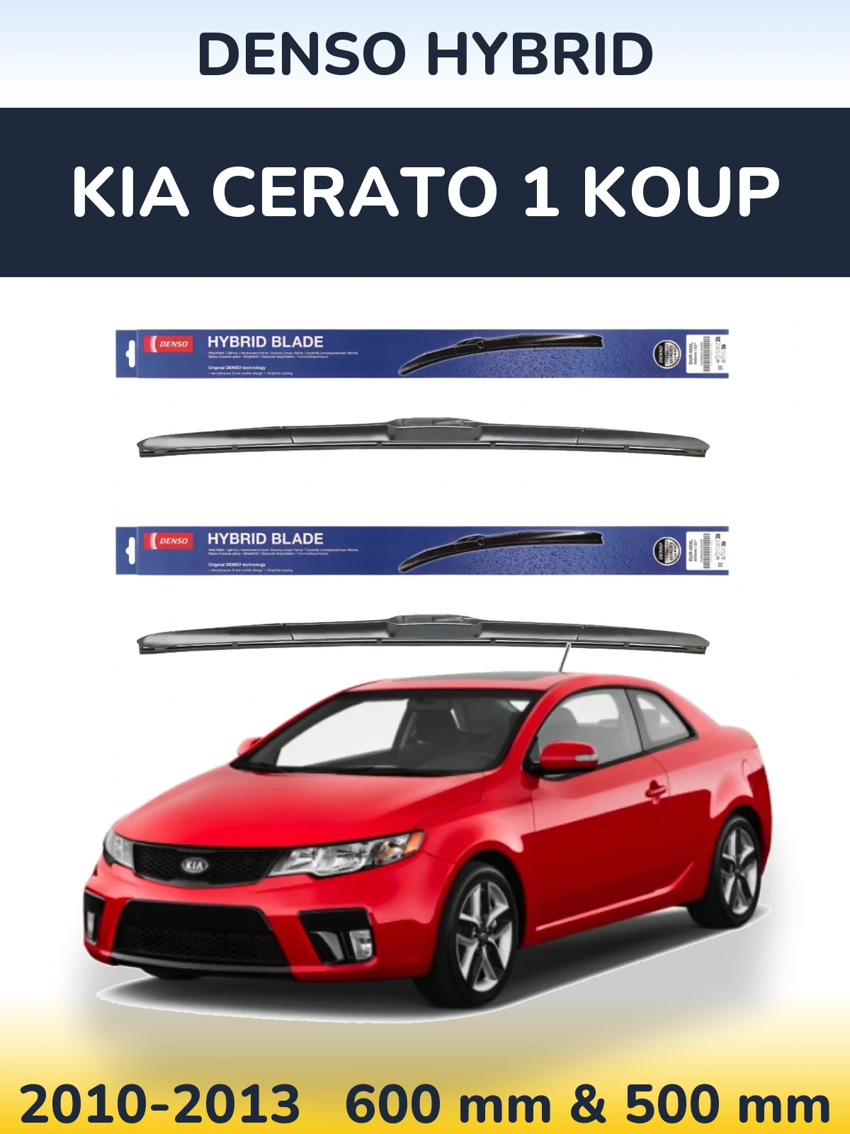 Front wiper blade set Denso Hybrid 600 & 500 mm for KIA Cerato 1 Koup 2010-2013