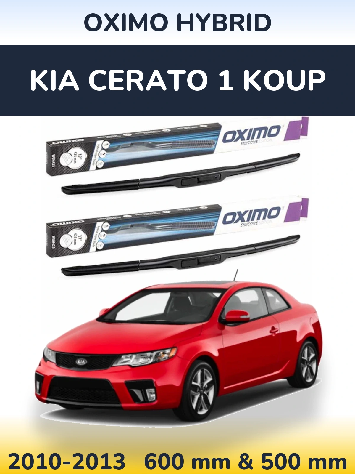 Komplet przednich wycieraczek Oximo Hybrid 600 & 500 mm do KIA Cerato 1 Koup 2010-2013