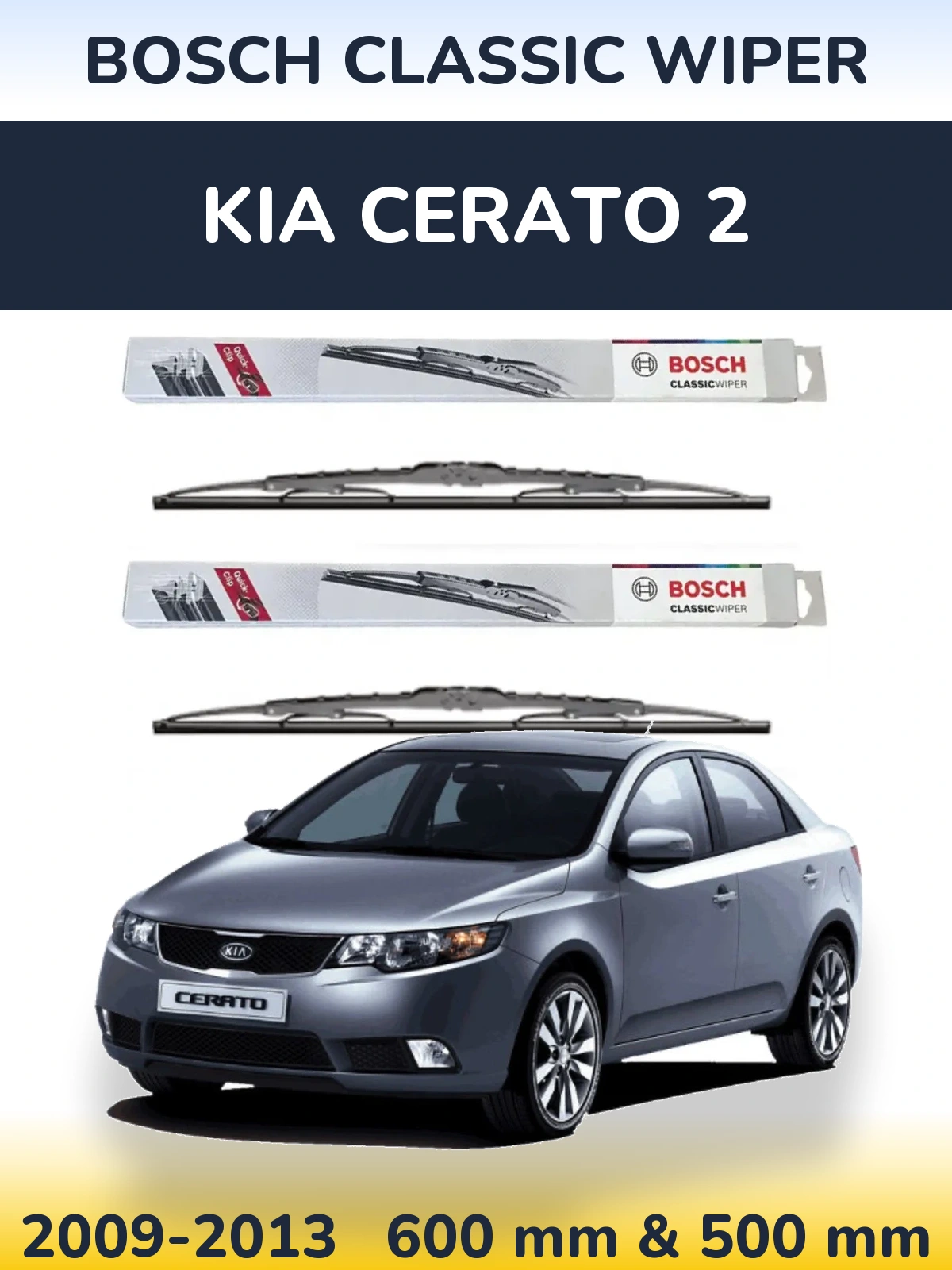 Front wiper blade set BOSCH Classic Wiper 600 & 500 mm for KIA Cerato 2 2009-2013