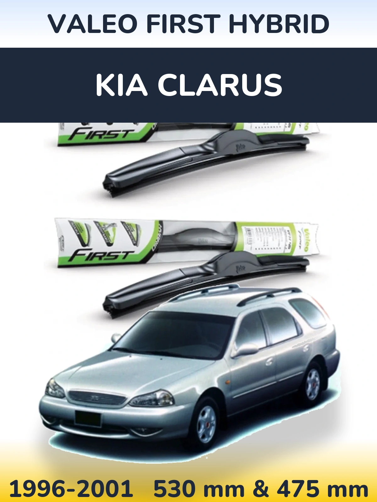 Комплект передних дворников Valeo First Hybrid 530 & 475 мм для KIA Clarus 1996-2001