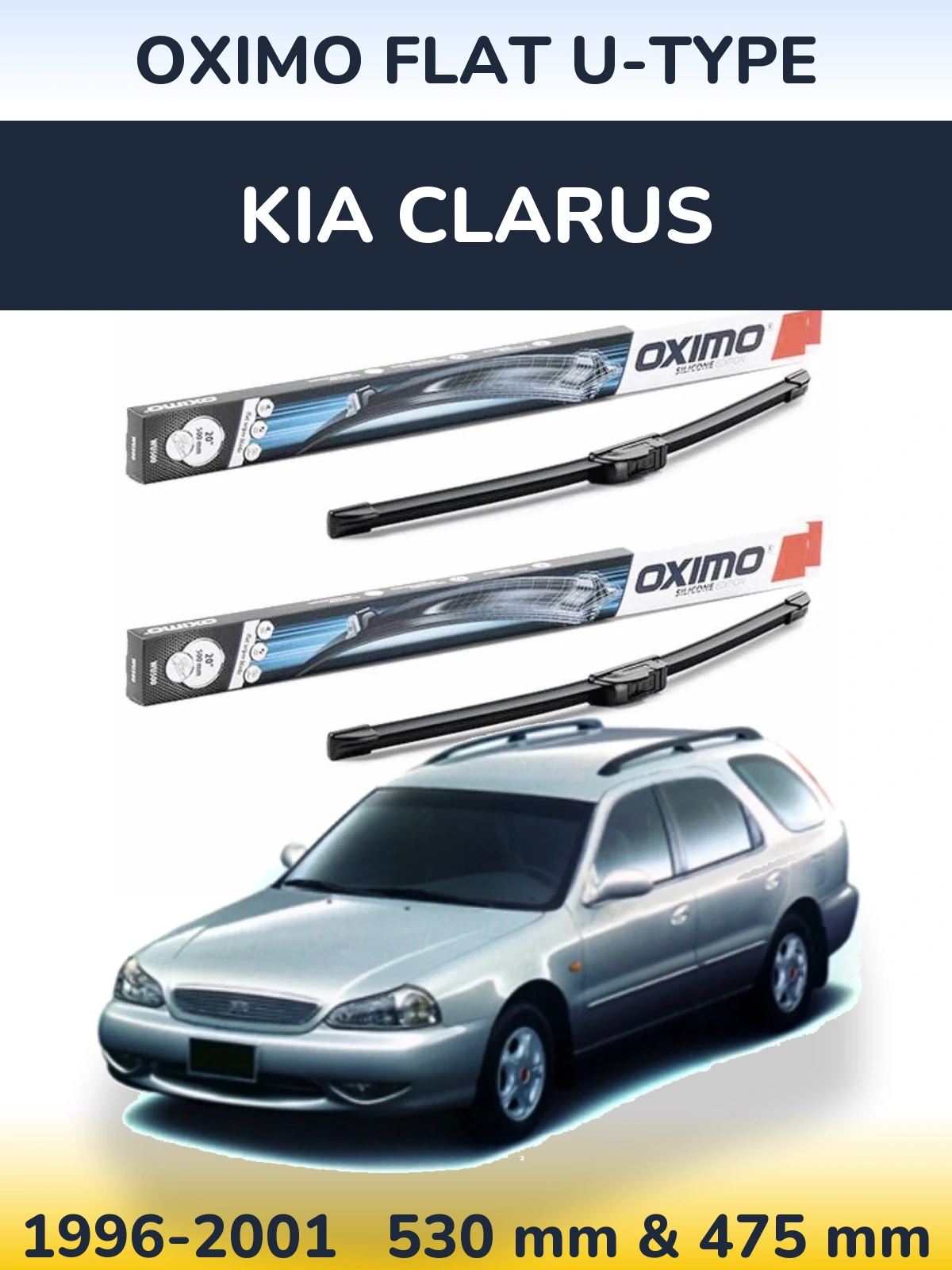 Front wiper blade set Oximo Flat U-type 530 & 475 mm for KIA Clarus 1996-2001