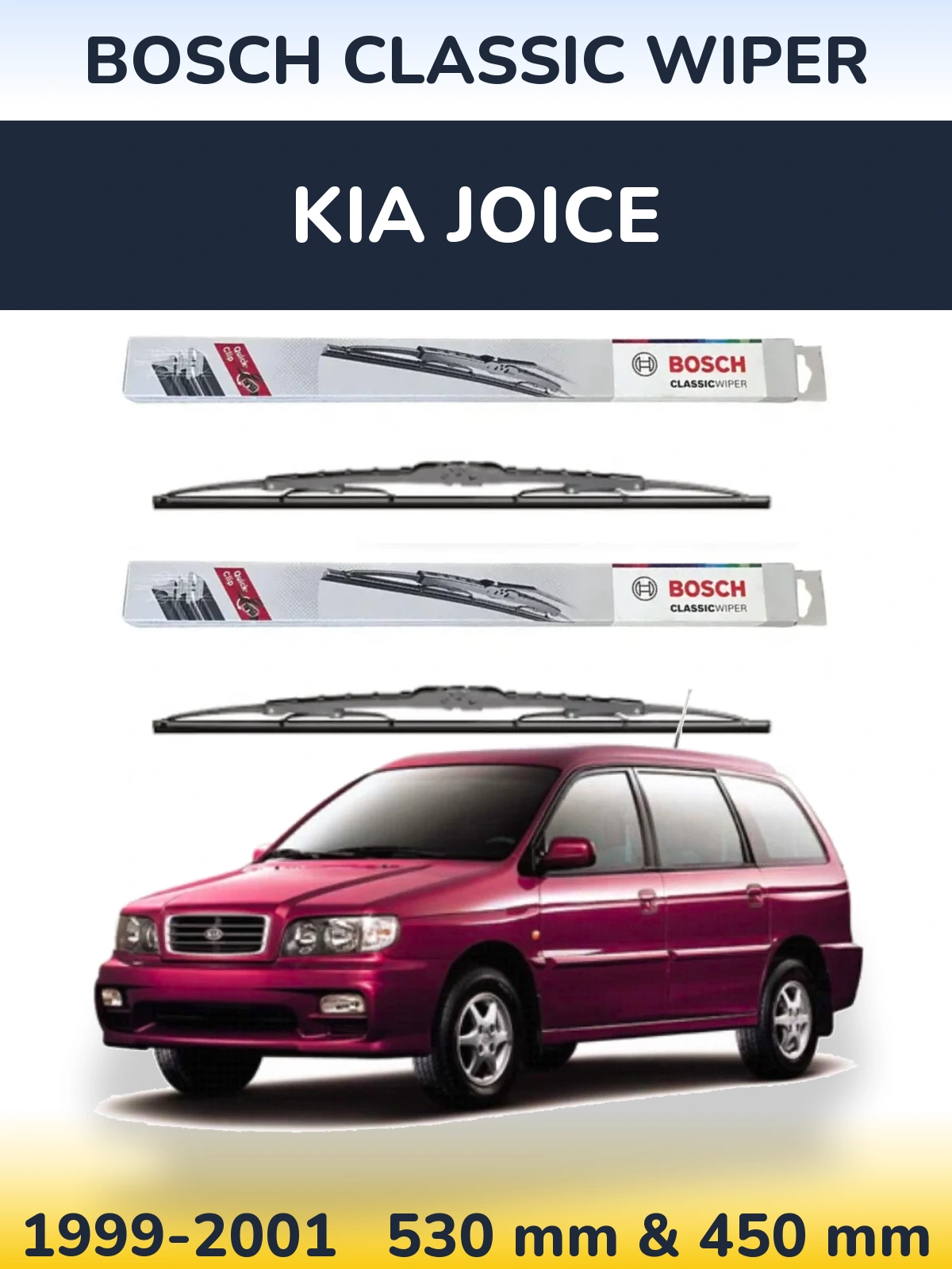 Komplet przednich wycieraczek BOSCH Classic Wiper 530 & 450 mm do KIA Joice 1999-2001