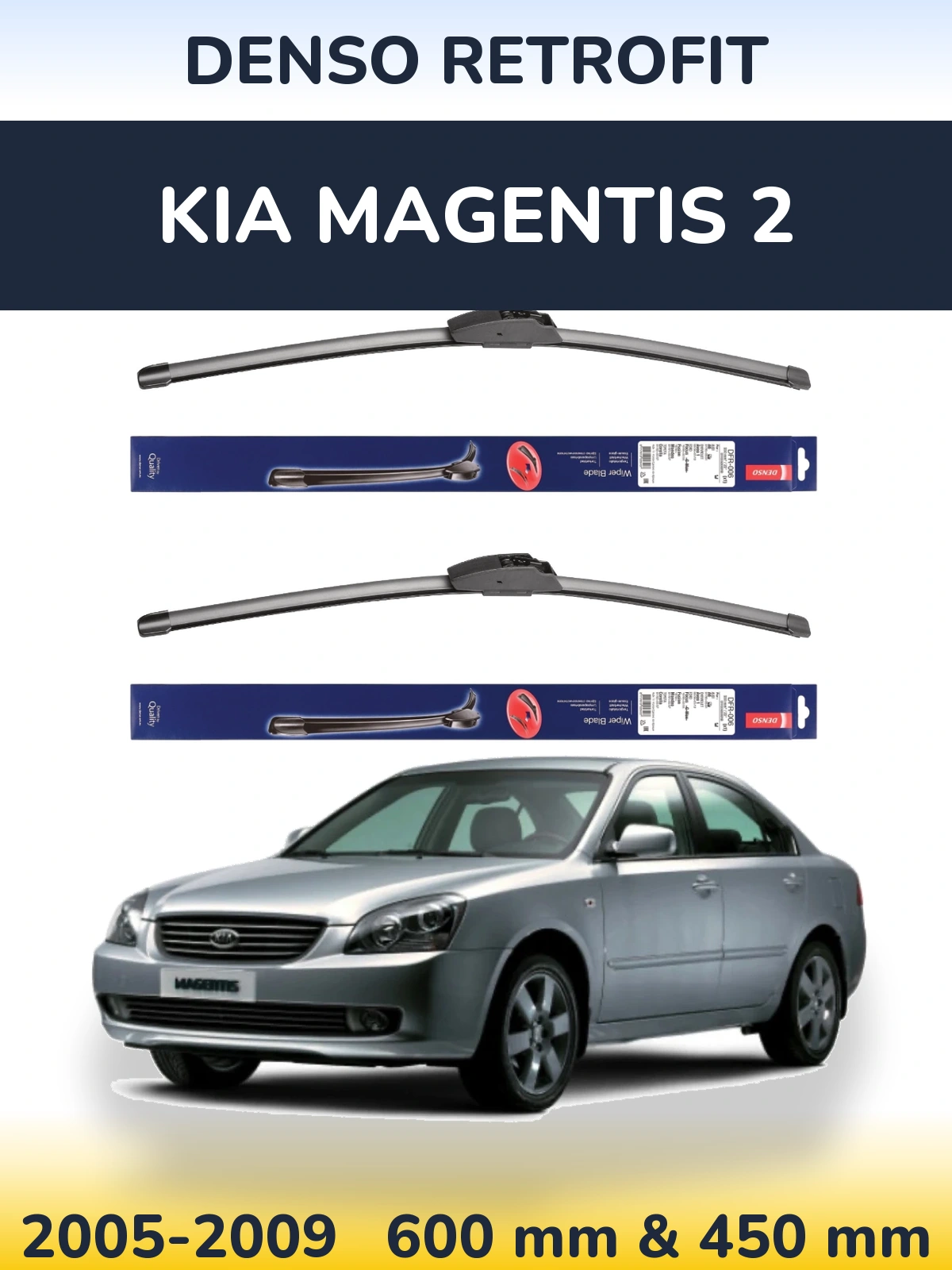 Комплект передніх щіток Denso Retrofit 600 & 450 мм для KIA Magentis 2 2005-2009