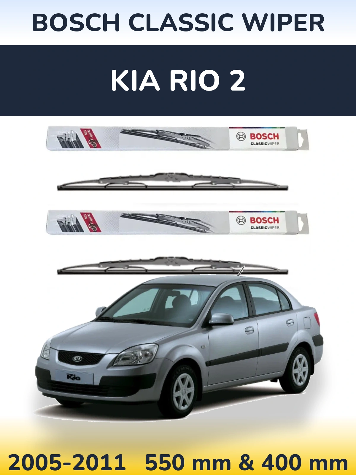 Front wiper blade set BOSCH Classic Wiper 550 & 400 mm for KIA Rio 2 2005-2011