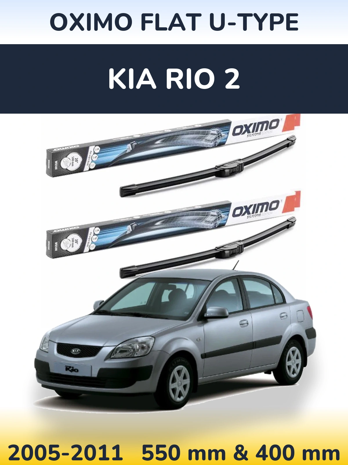 Front wiper blade set Oximo Flat U-type 550 & 400 mm for KIA Rio 2 2005-2011