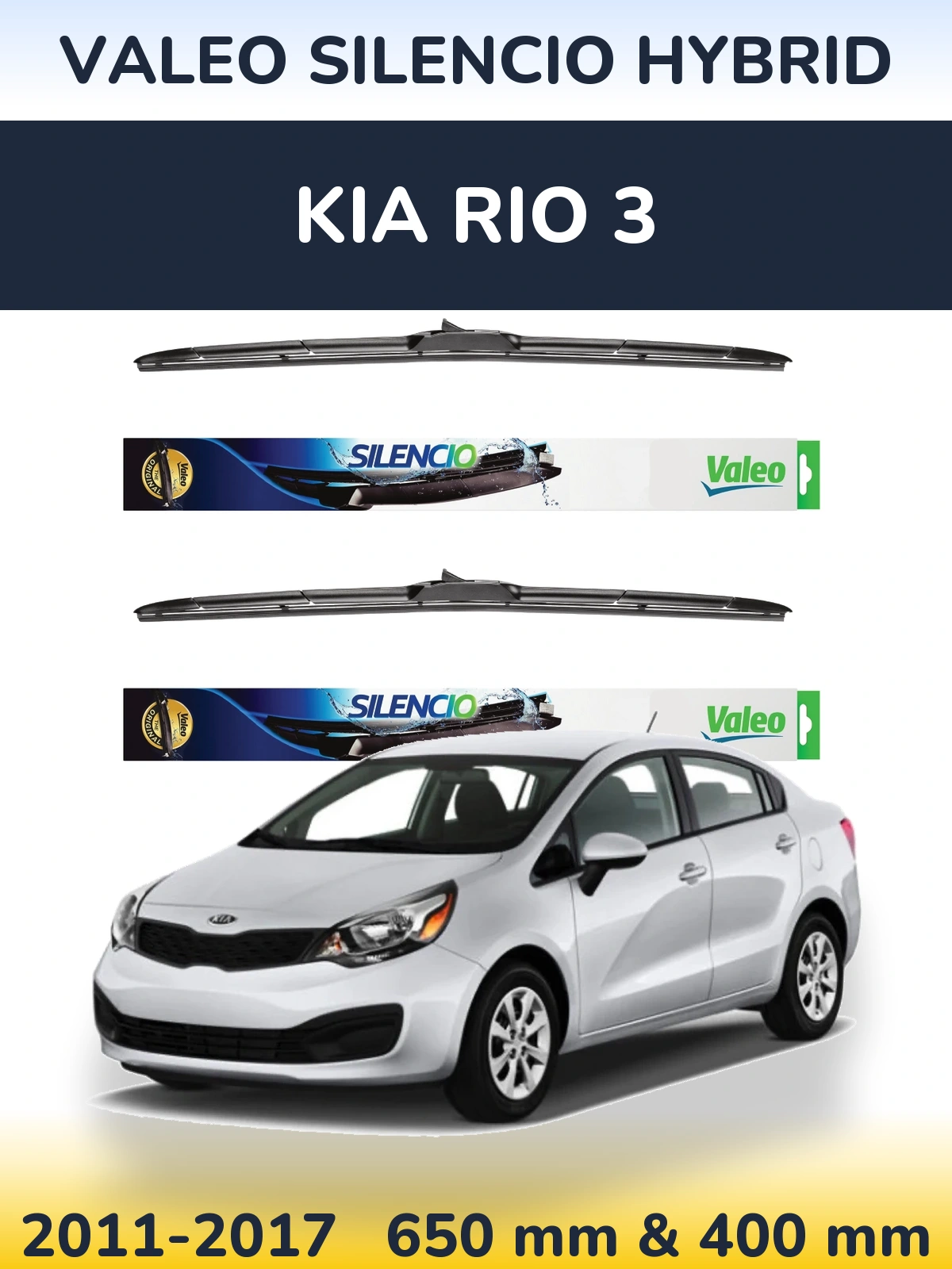 Front wiper blade set Valeo Silencio Hybrid 650 & 400 mm for KIA Rio 3 2011-2017