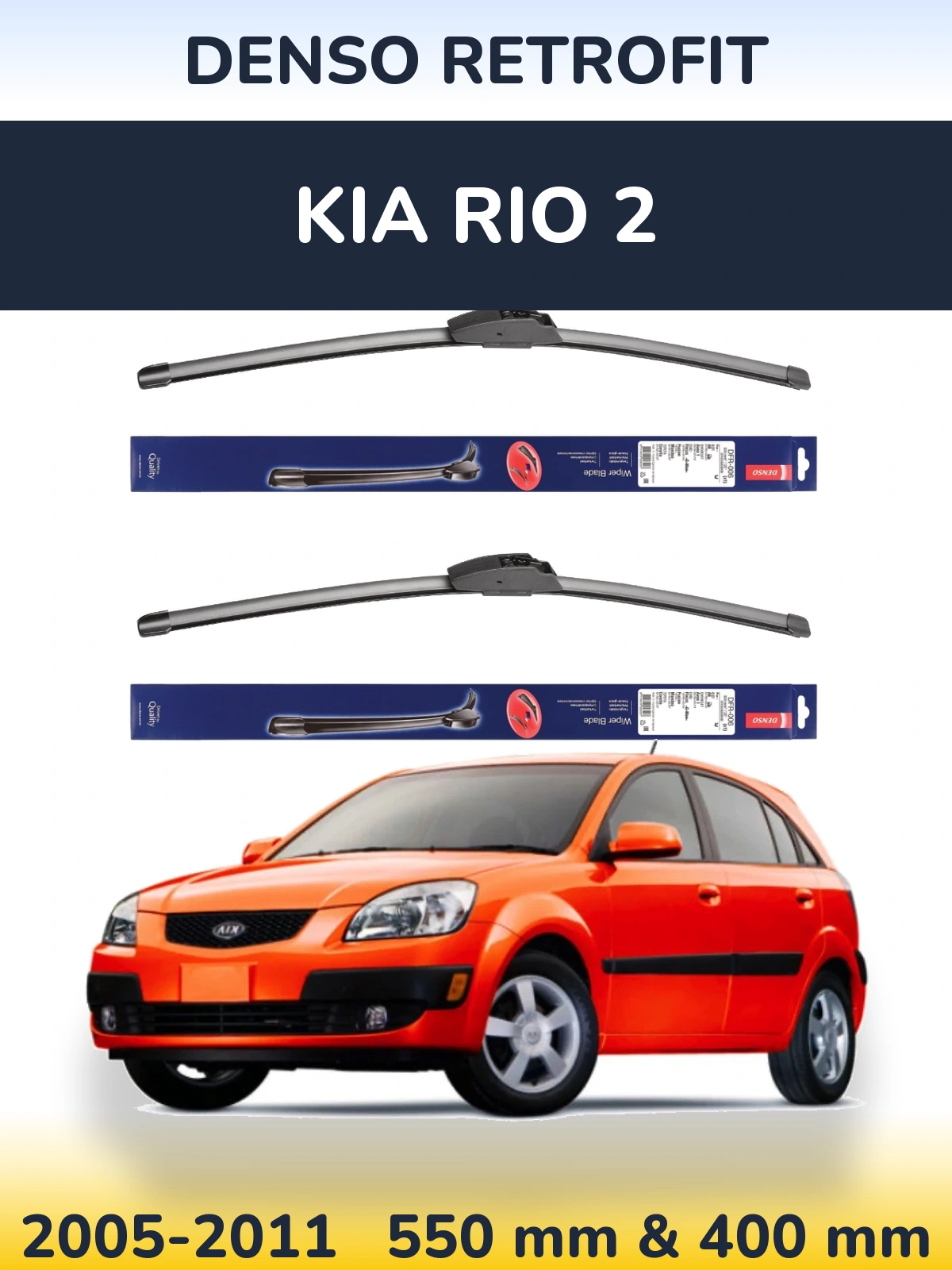 Front wiper blade set Denso Retrofit 550 & 400 mm for KIA Rio 2 2005-2011