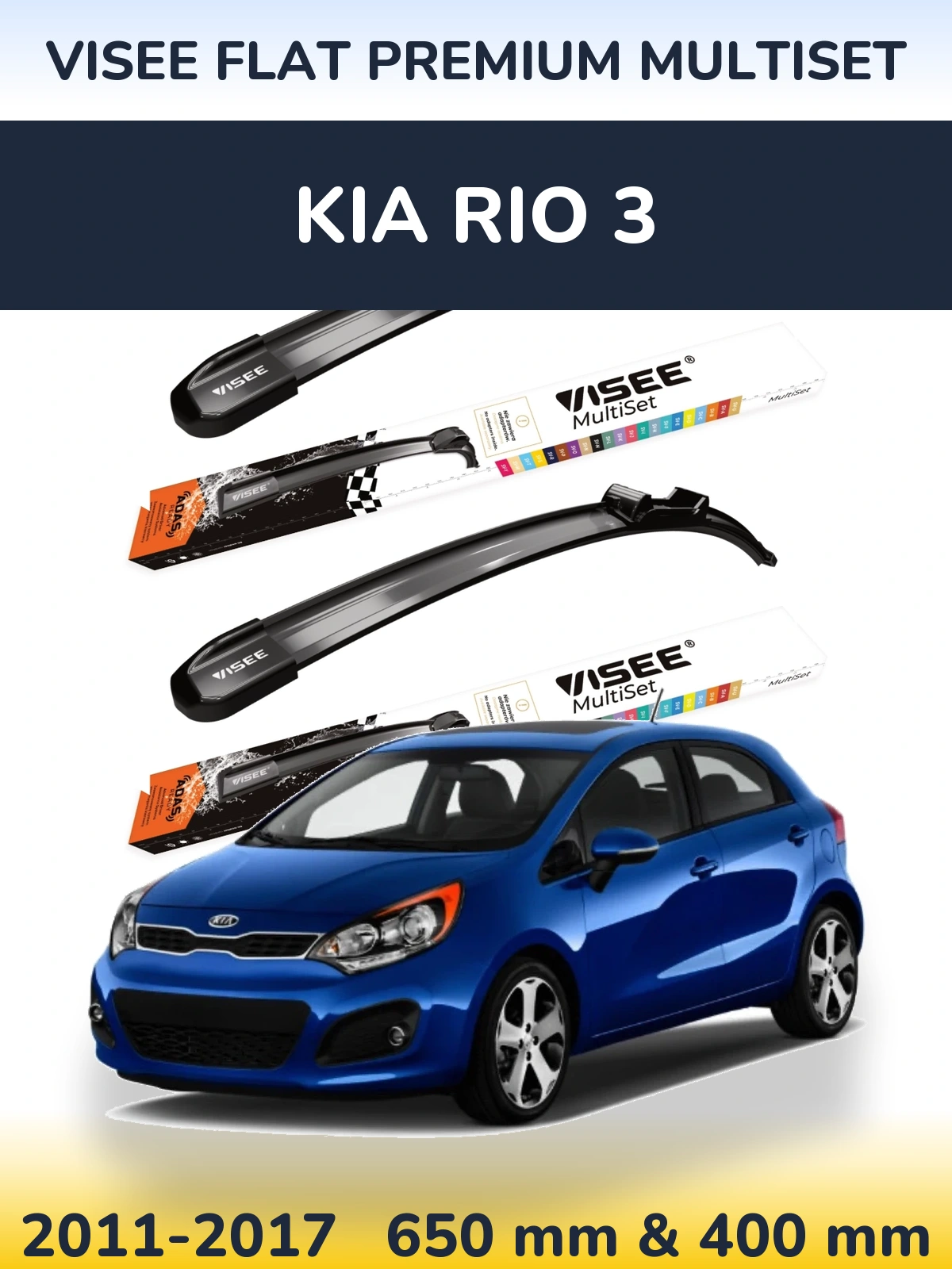 Komplet przednich wycieraczek VISEE FLAT PREMIUM MultiSet 650 & 400 mm do KIA Rio 3 2011-2017