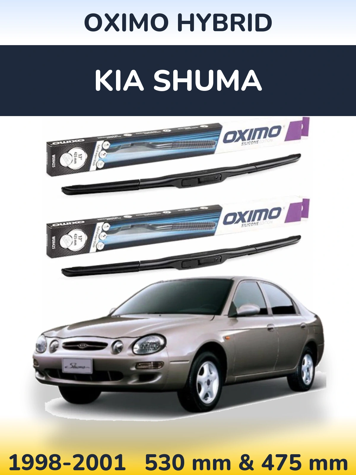 Front wiper blade set Oximo Hybrid 530 & 475 mm for KIA Shuma 1998-2001