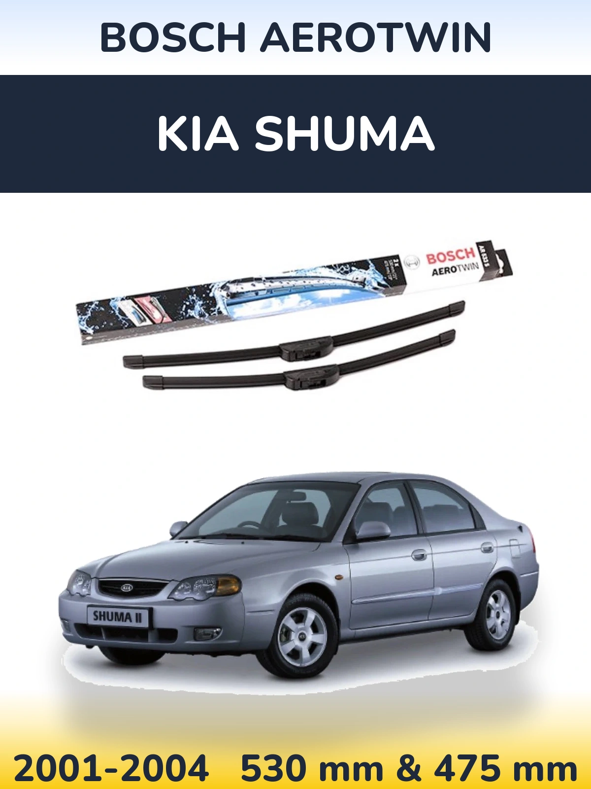 Komplet przednich wycieraczek BOSCH AeroTwin 530 & 475 mm do KIA Shuma 2001-2004
