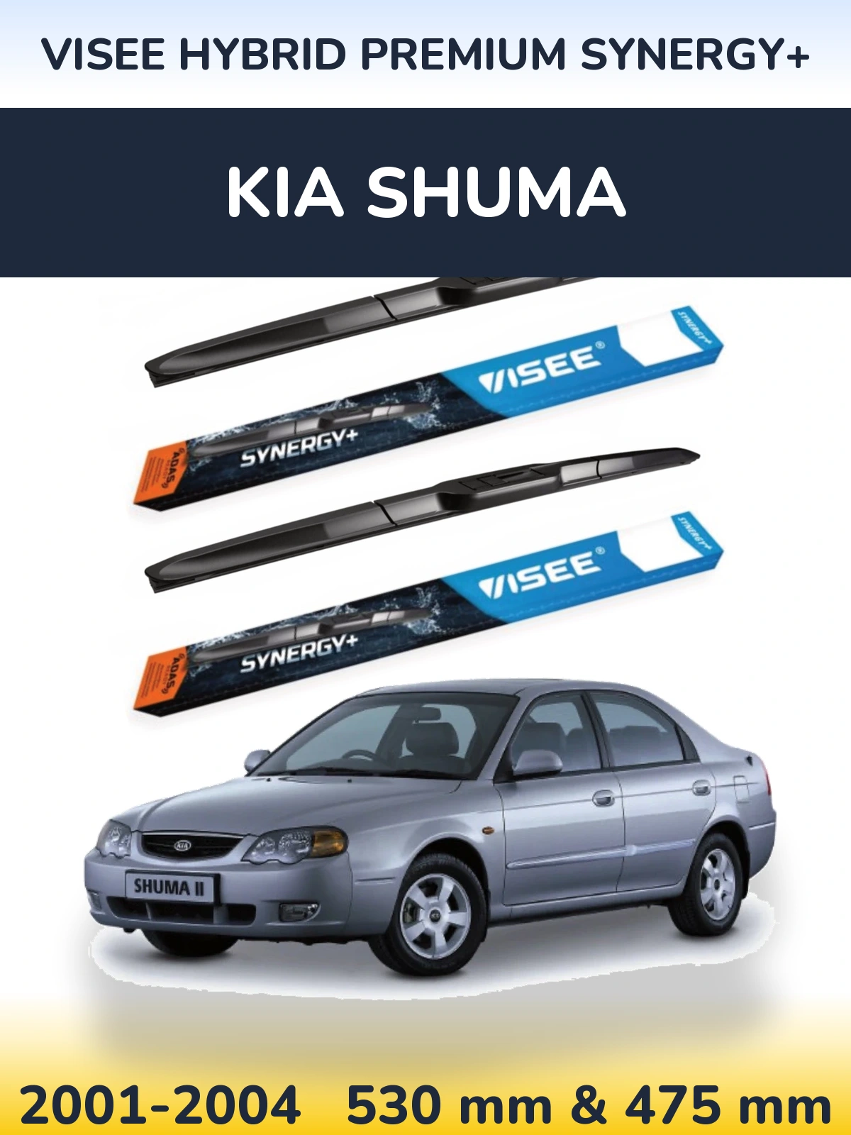 Komplet przednich wycieraczek VISEE HYBRID PREMIUM SYNERGY+ 530 & 475 mm do KIA Shuma 2001-2004