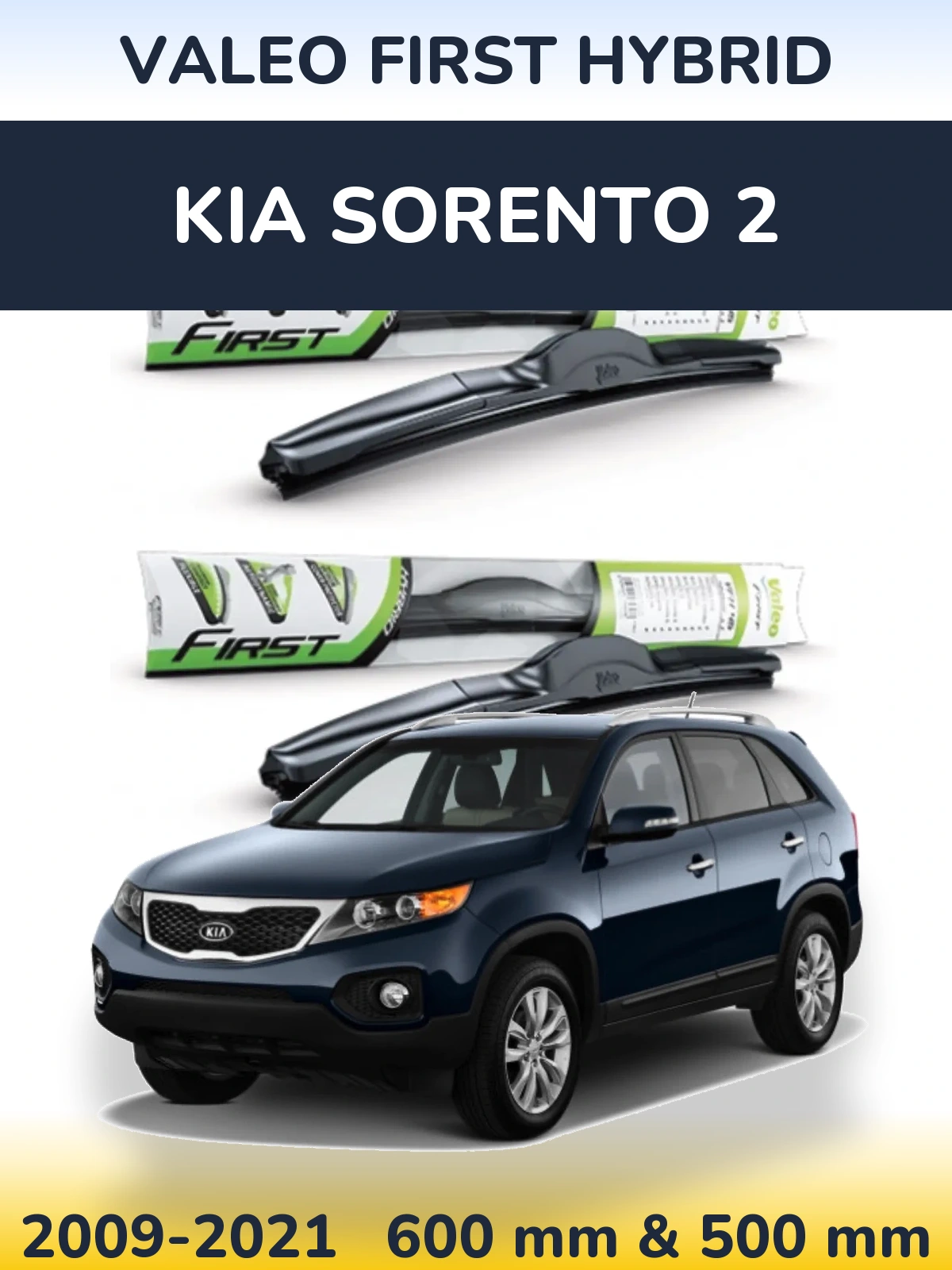 Komplet przednich wycieraczek Valeo First Hybrid 600 & 500 mm do KIA Sorento 2 2009-2021