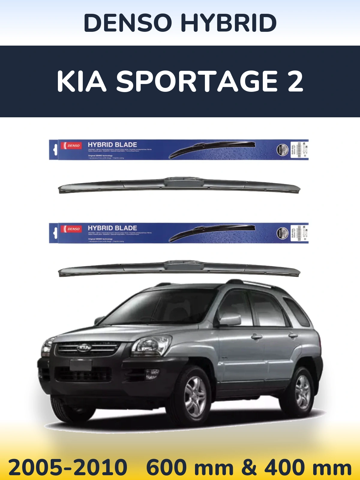 Front wiper blade set Denso Hybrid 600 & 400 mm for KIA Sportage 2 2005-2010