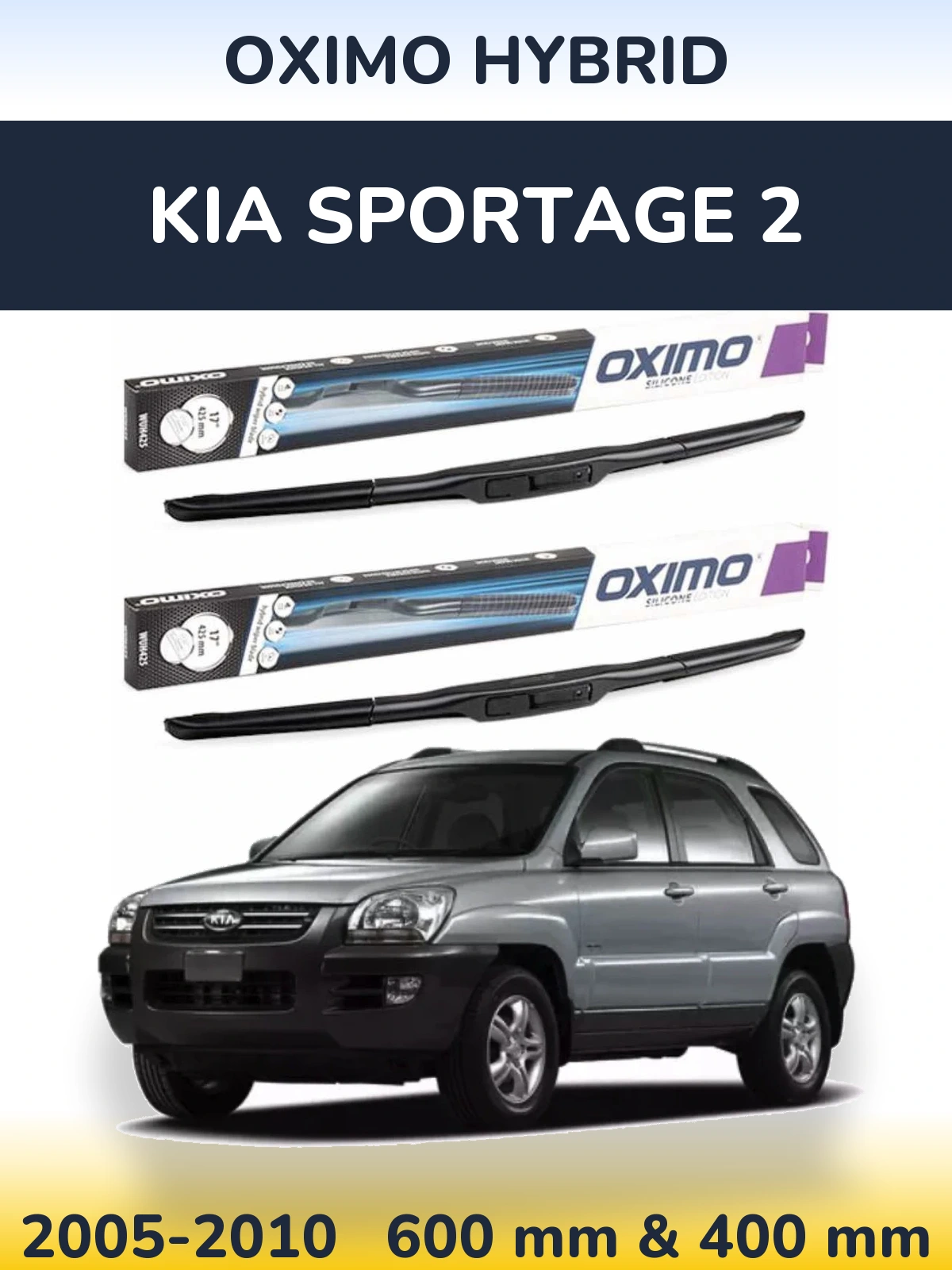 Front wiper blade set Oximo Hybrid 600 & 400 mm for KIA Sportage 2 2005-2010
