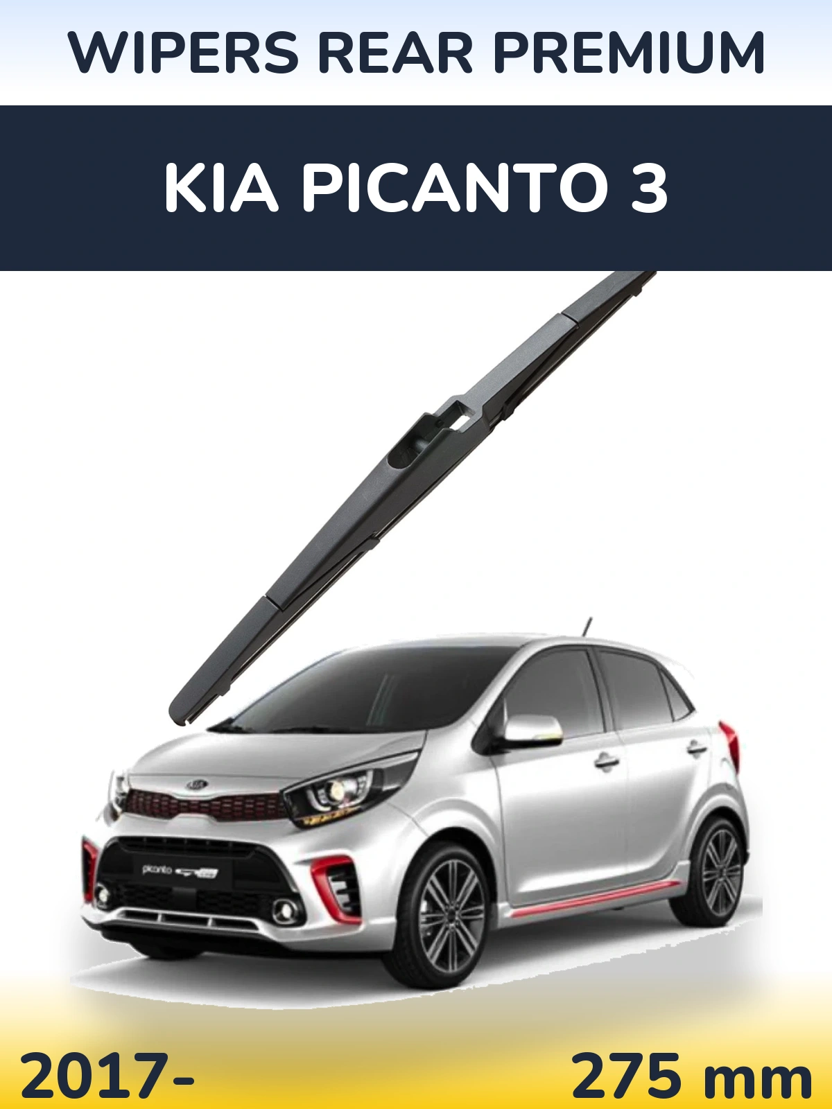 Задний дворник WIPERS REAR PREMIUM 275 мм для KIA Picanto 3 2017-2026