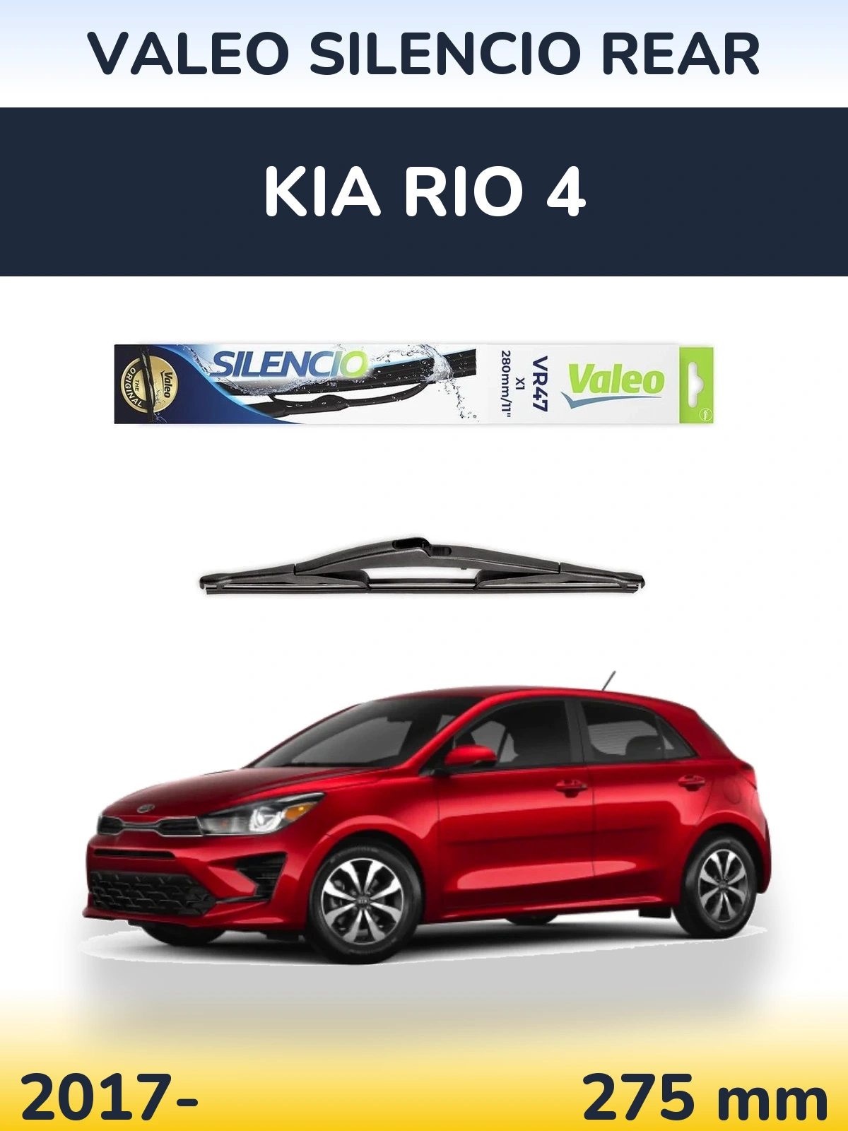 Rear wiper blade Valeo Silencio Rear 280 mm for KIA Rio 4 2017-2026
