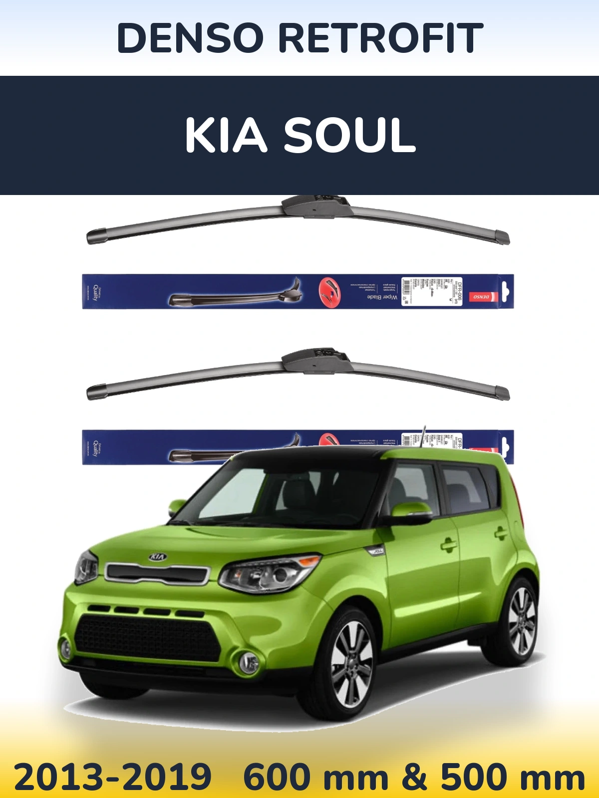 Front wiper blade set Denso Retrofit 600 & 500 mm for KIA Soul 2013-2019